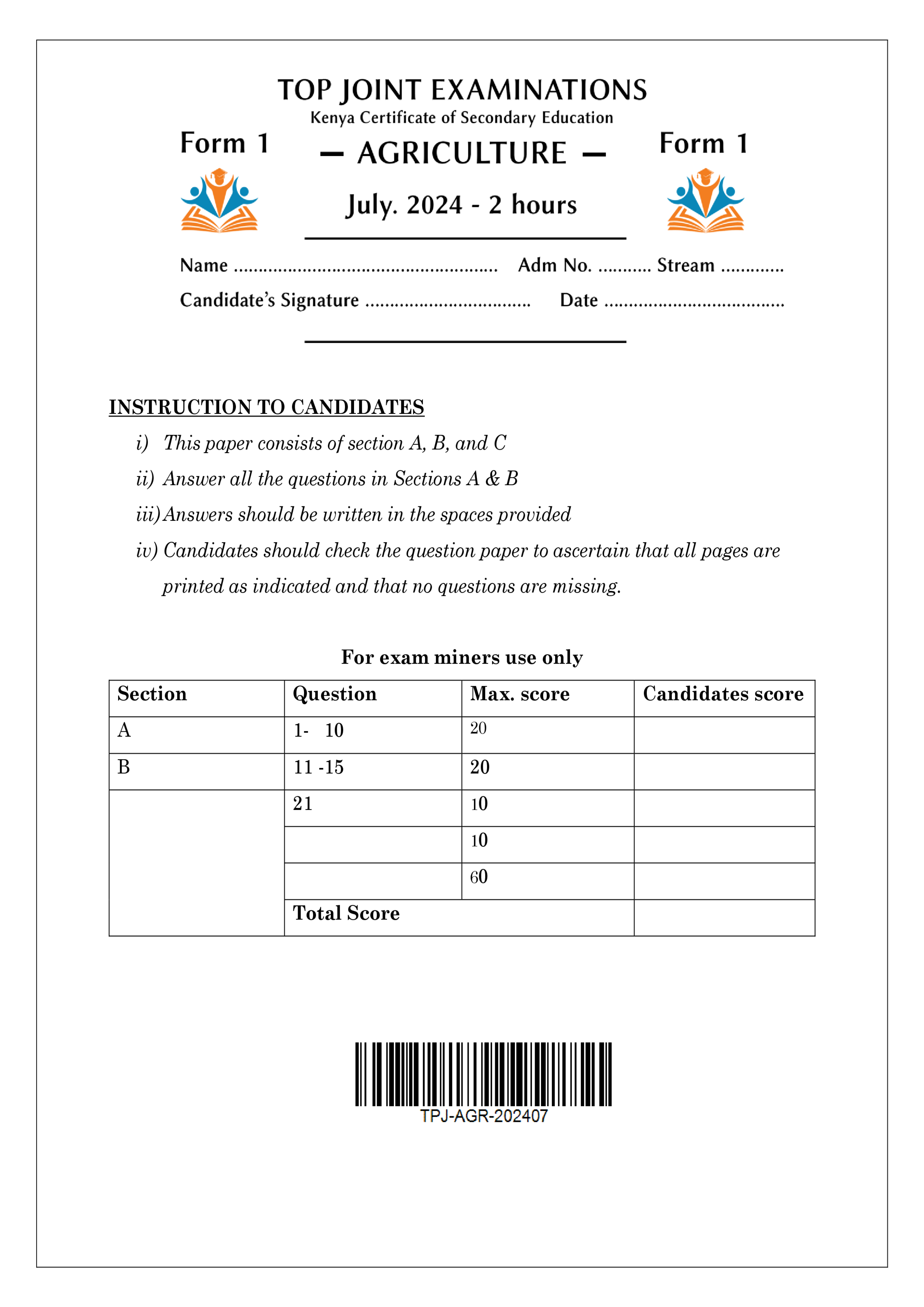 AGRICULTURE FORM 1 END TERM 2 2024