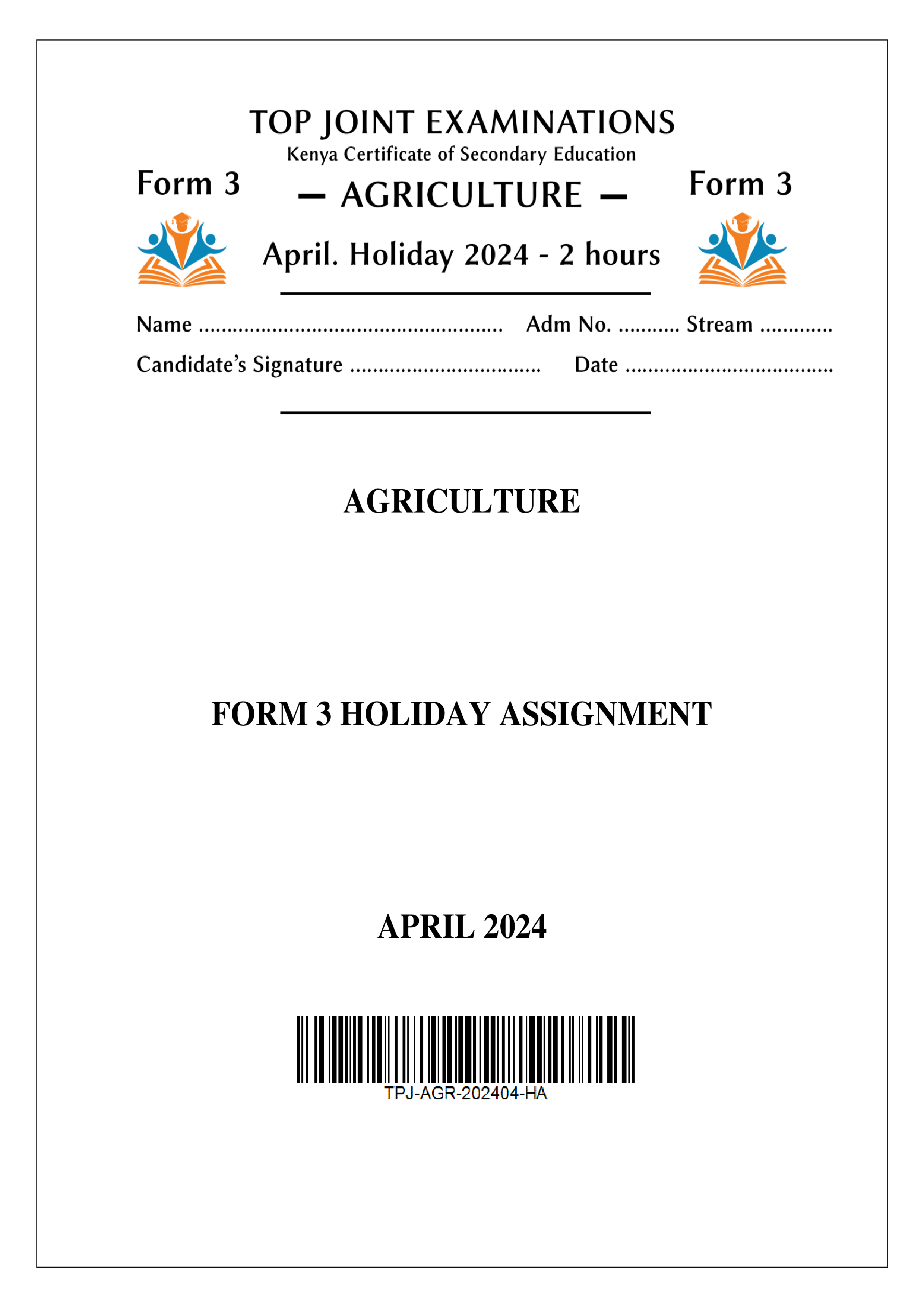 AGRICULTURE FORM 3 HOLIDAY ASSIGNMENT TERM 1 2024