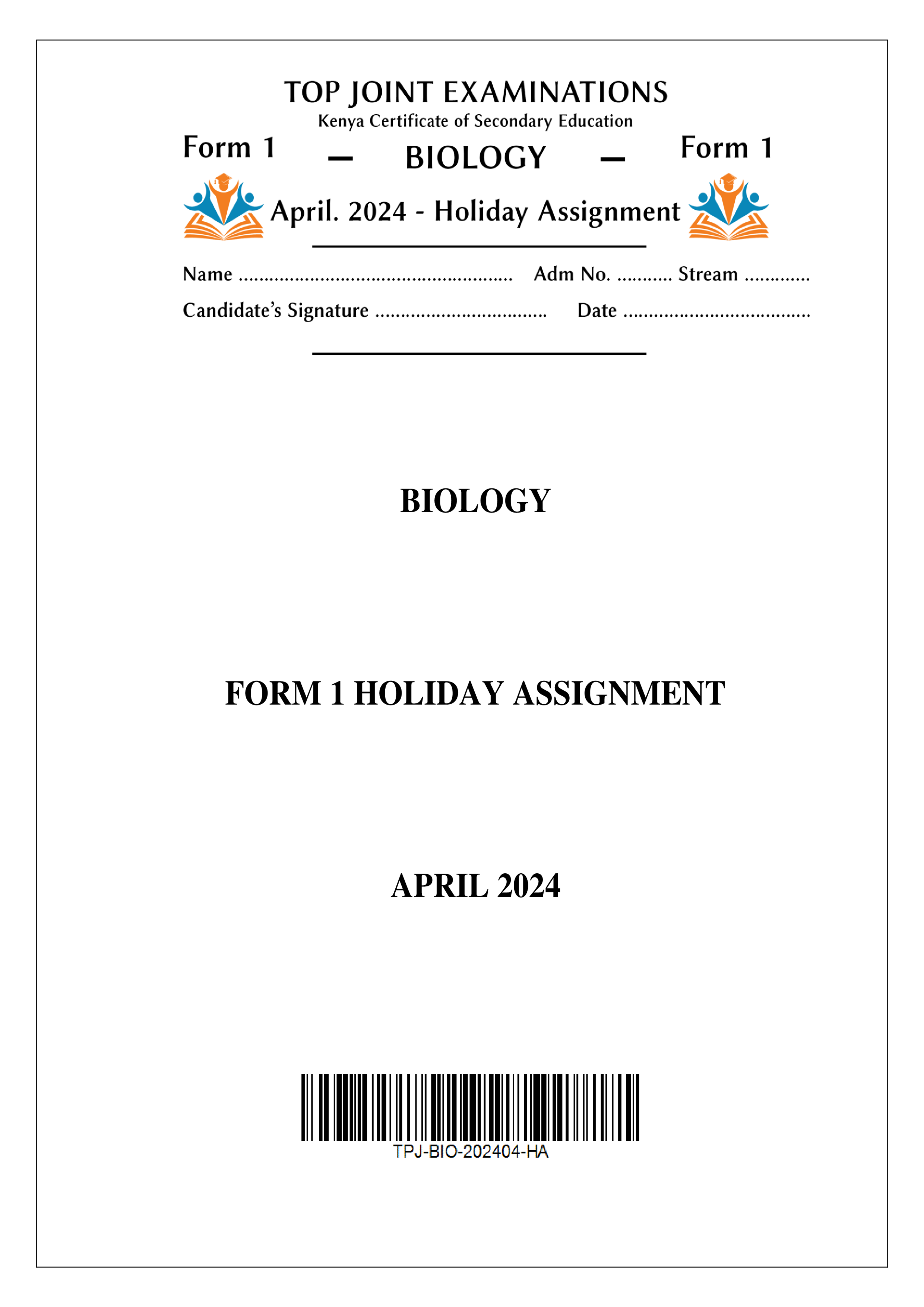 BIOLOGY FORM 1 HOLIDAY ASSIGNMENT TERM 1 2024