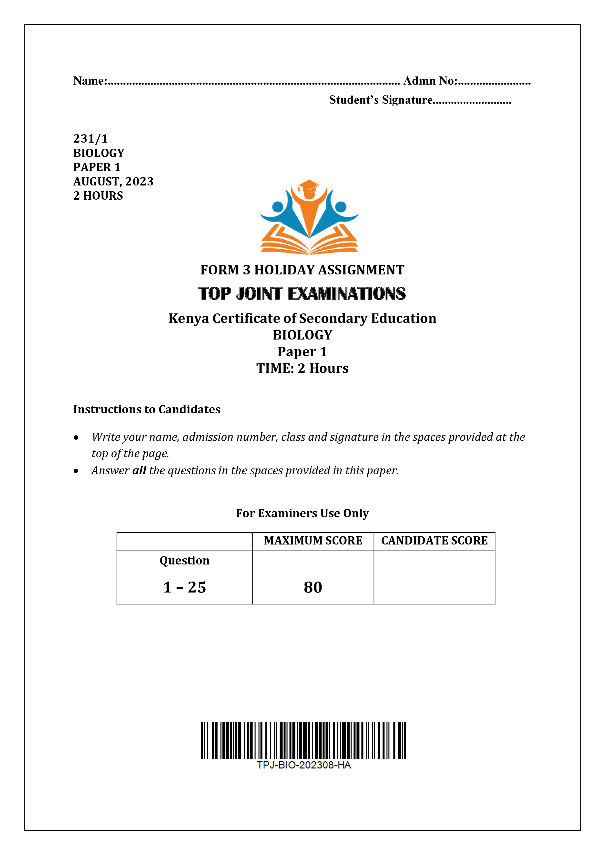 BIOLOGY FORM 3 AUGUST 2023 HOLIDAY ASSIGNMENT