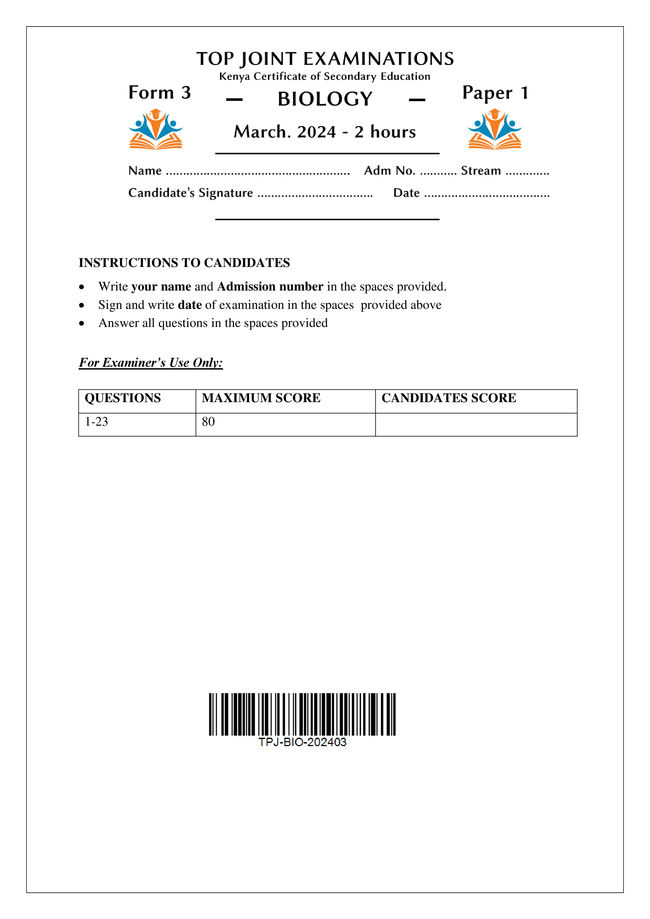 BIOLOGY FORM 3 PAPER 1 END TERM 1 2024