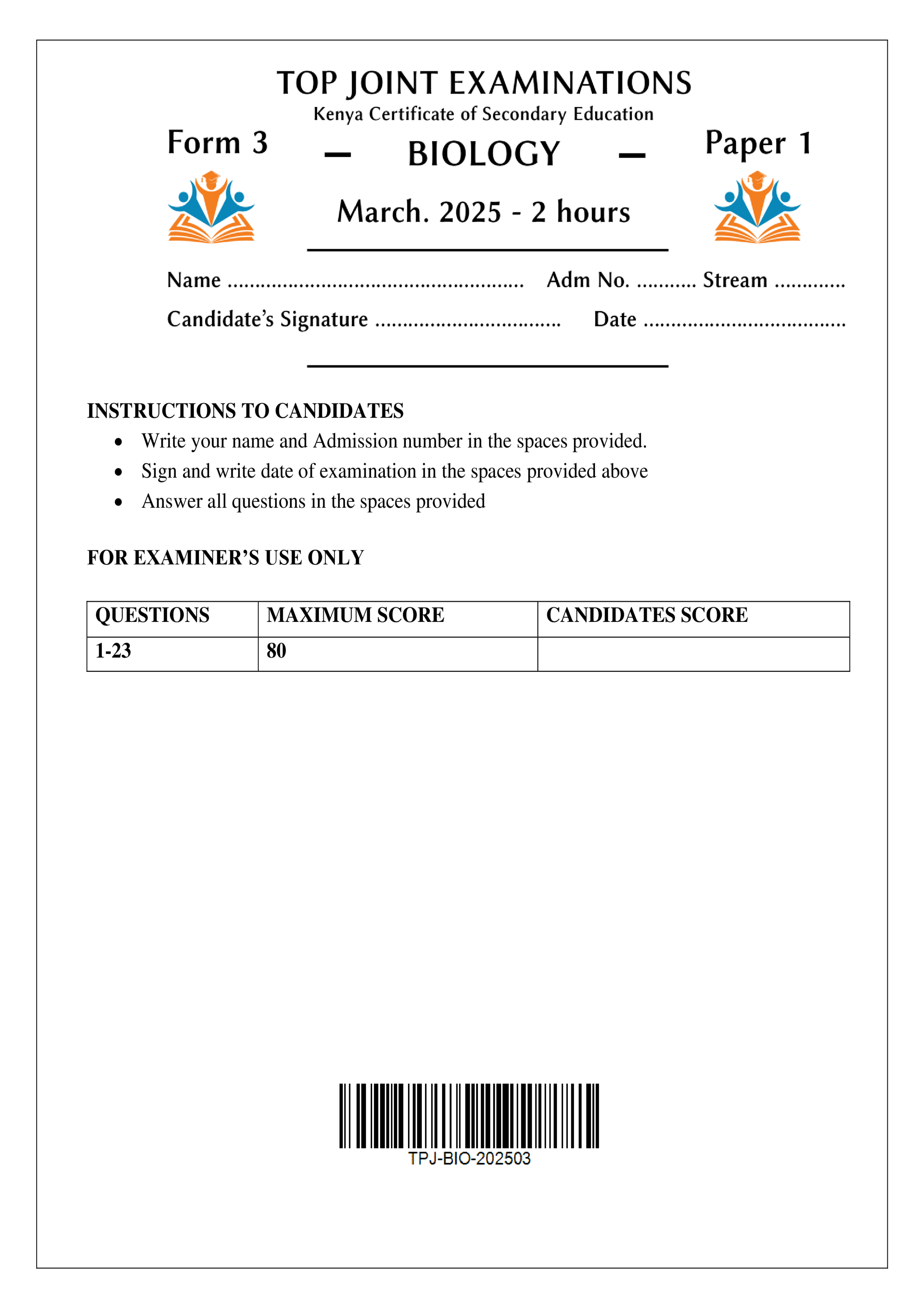 BIOLOGY FORM 3 PAPER 1 END TERM 1 2025
