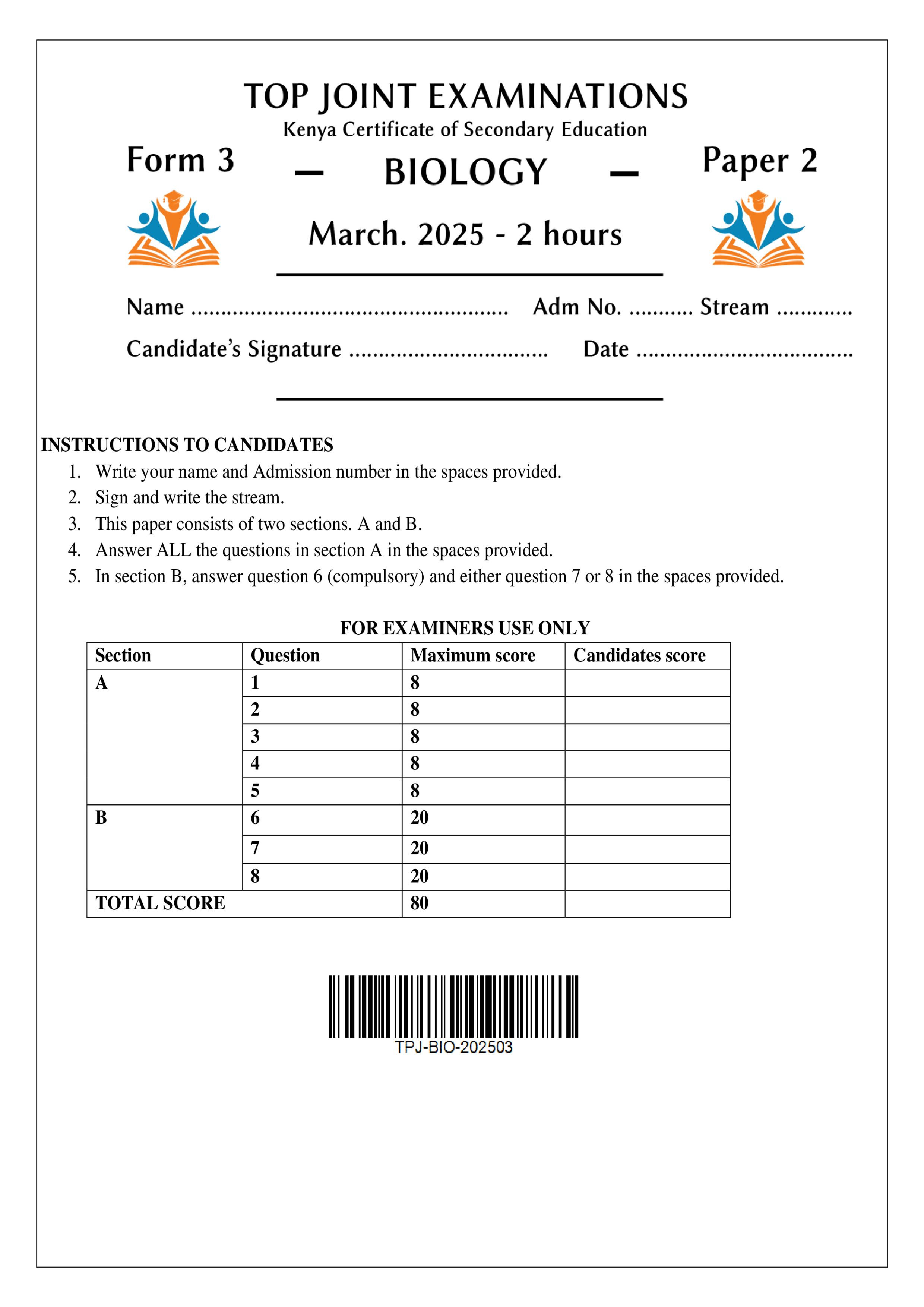 BIOLOGY FORM 3 PAPER 2 END TERM 1 2025