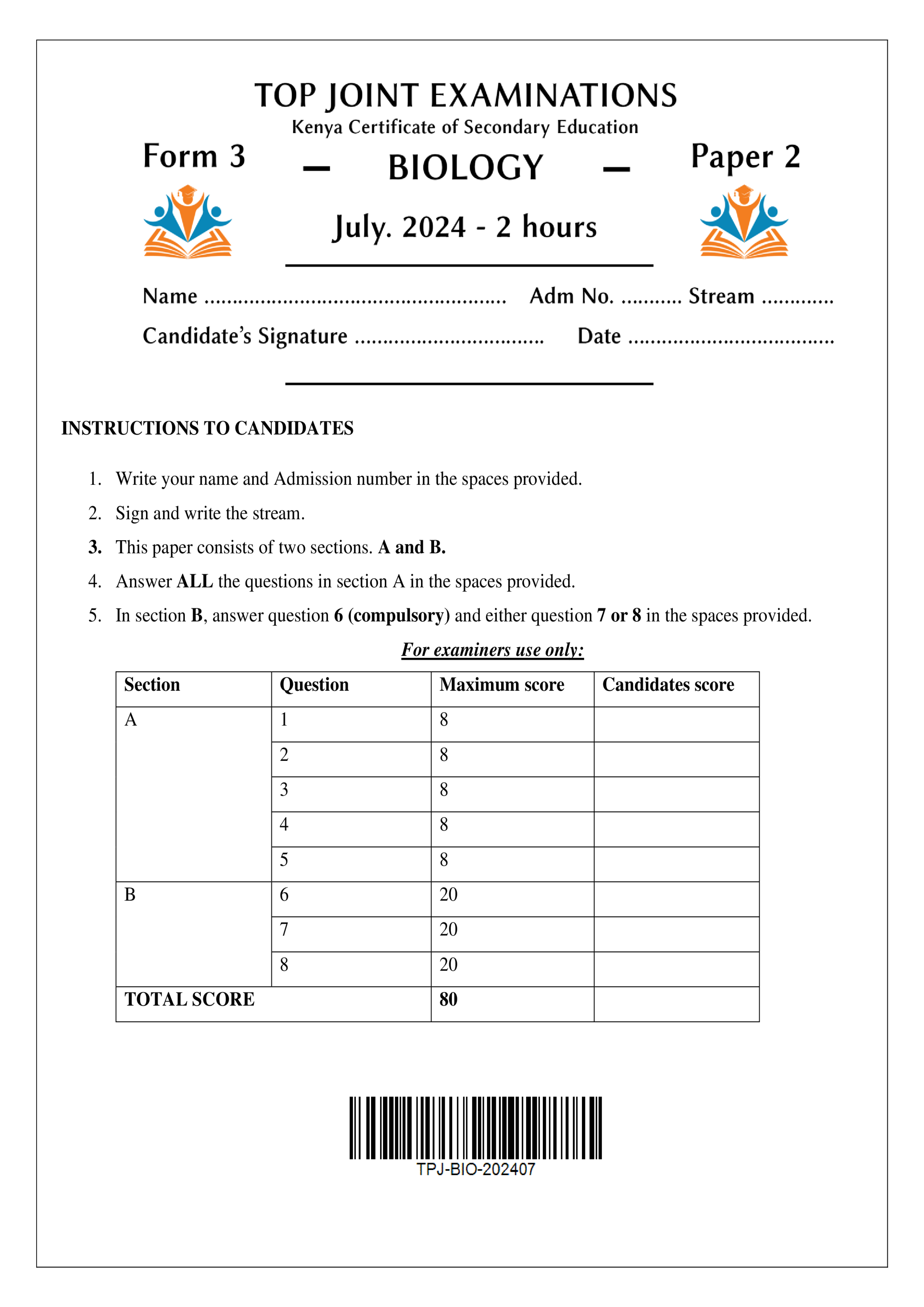BIOLOGY FORM 3 PAPER 2 END TERM 2 2024