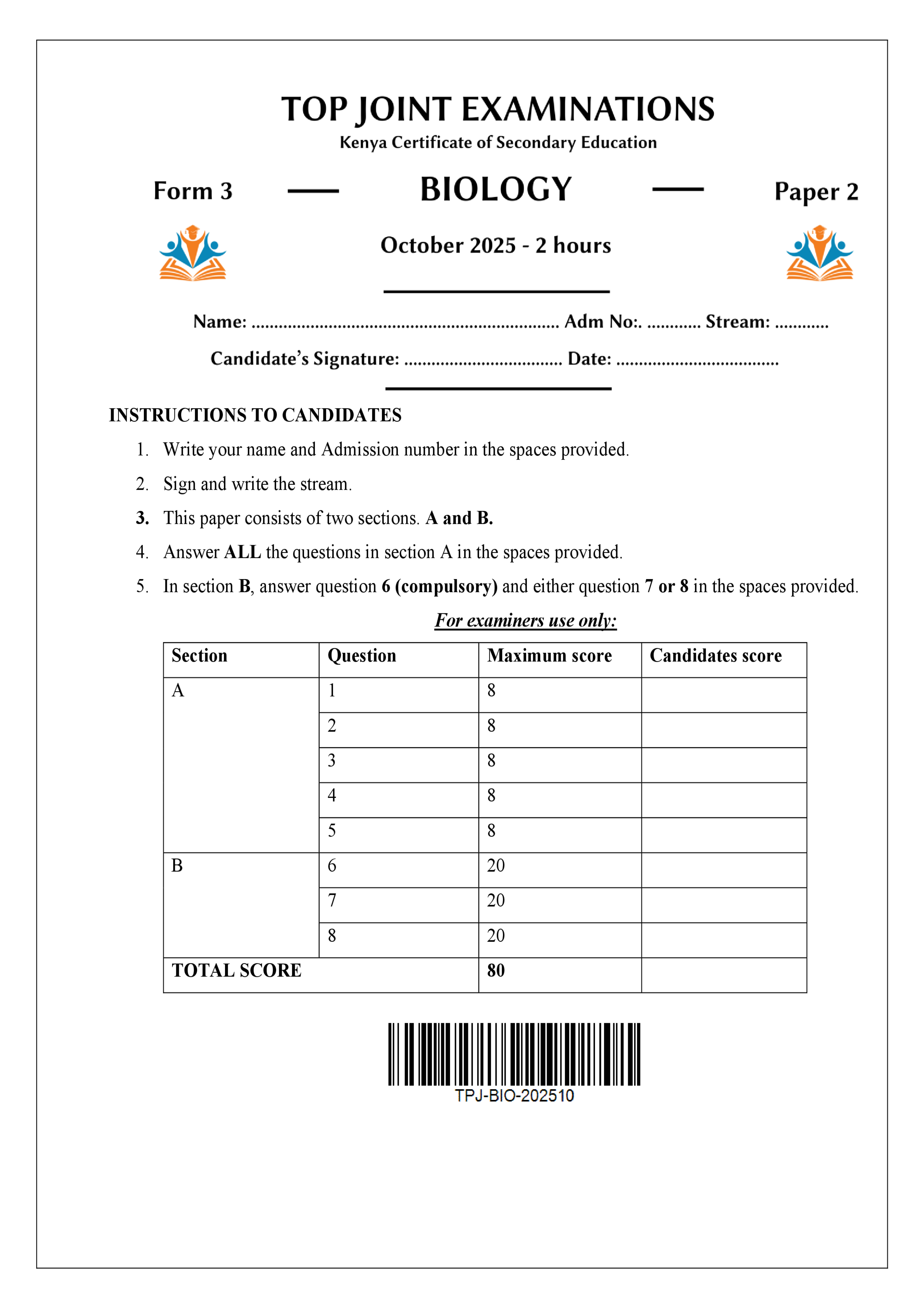 BIOLOGY FORM 3 PAPER 2 END TERM 3 2025