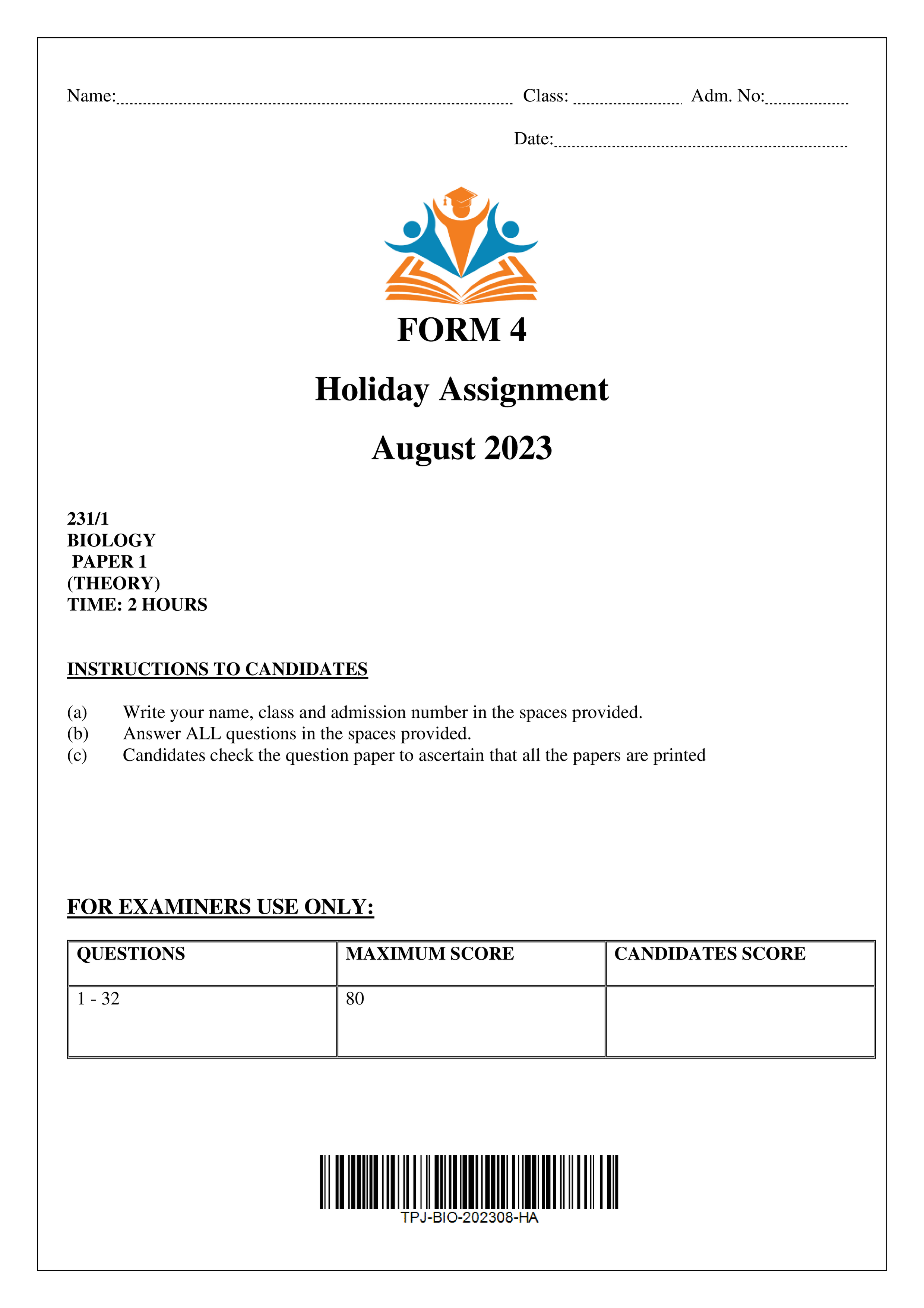 BIOLOGY FORM 4 AUGUST 2023 HOLIDAY ASSIGNMENT