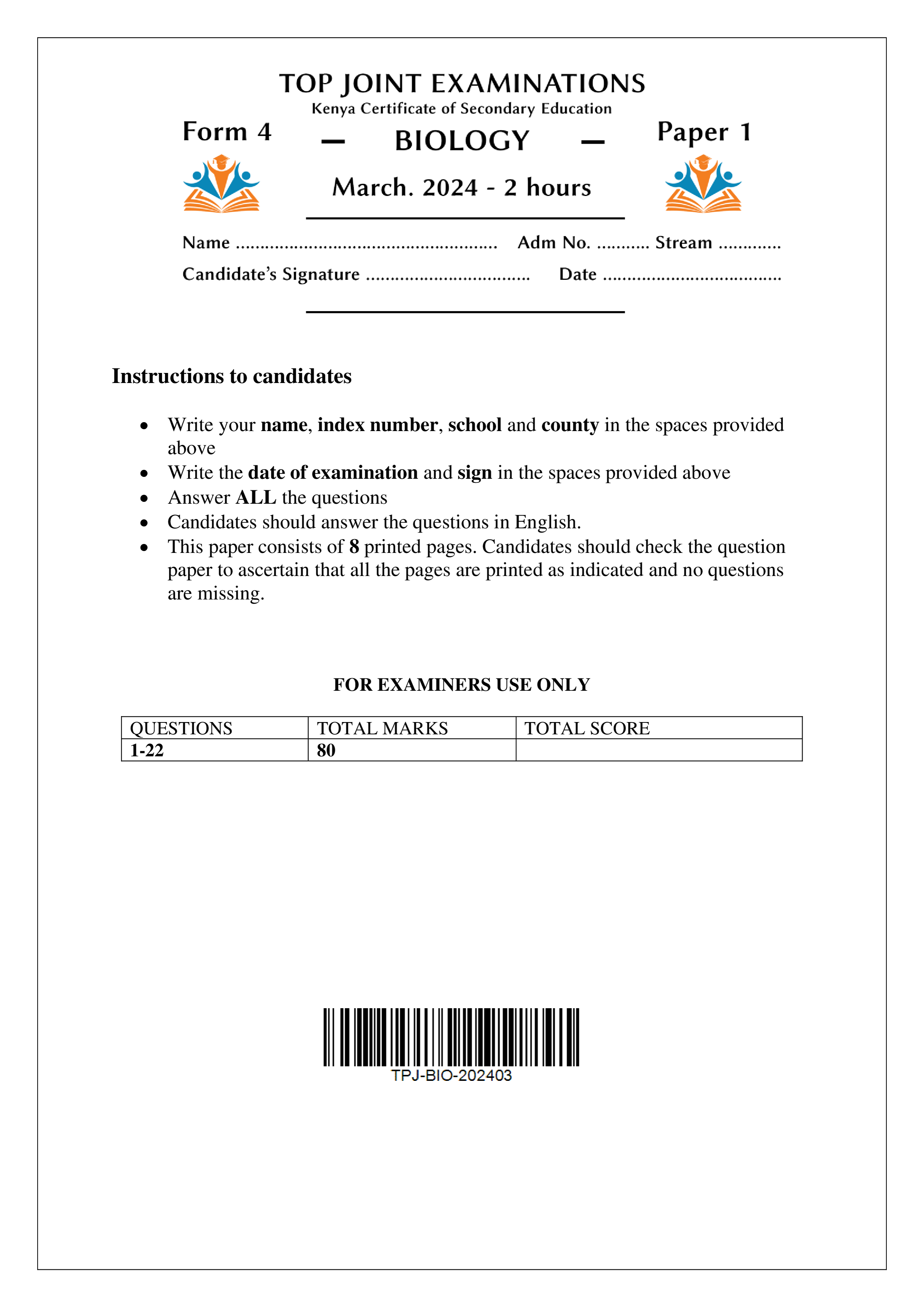 BIOLOGY FORM 4 PAPER 1 END TERM 1 2024