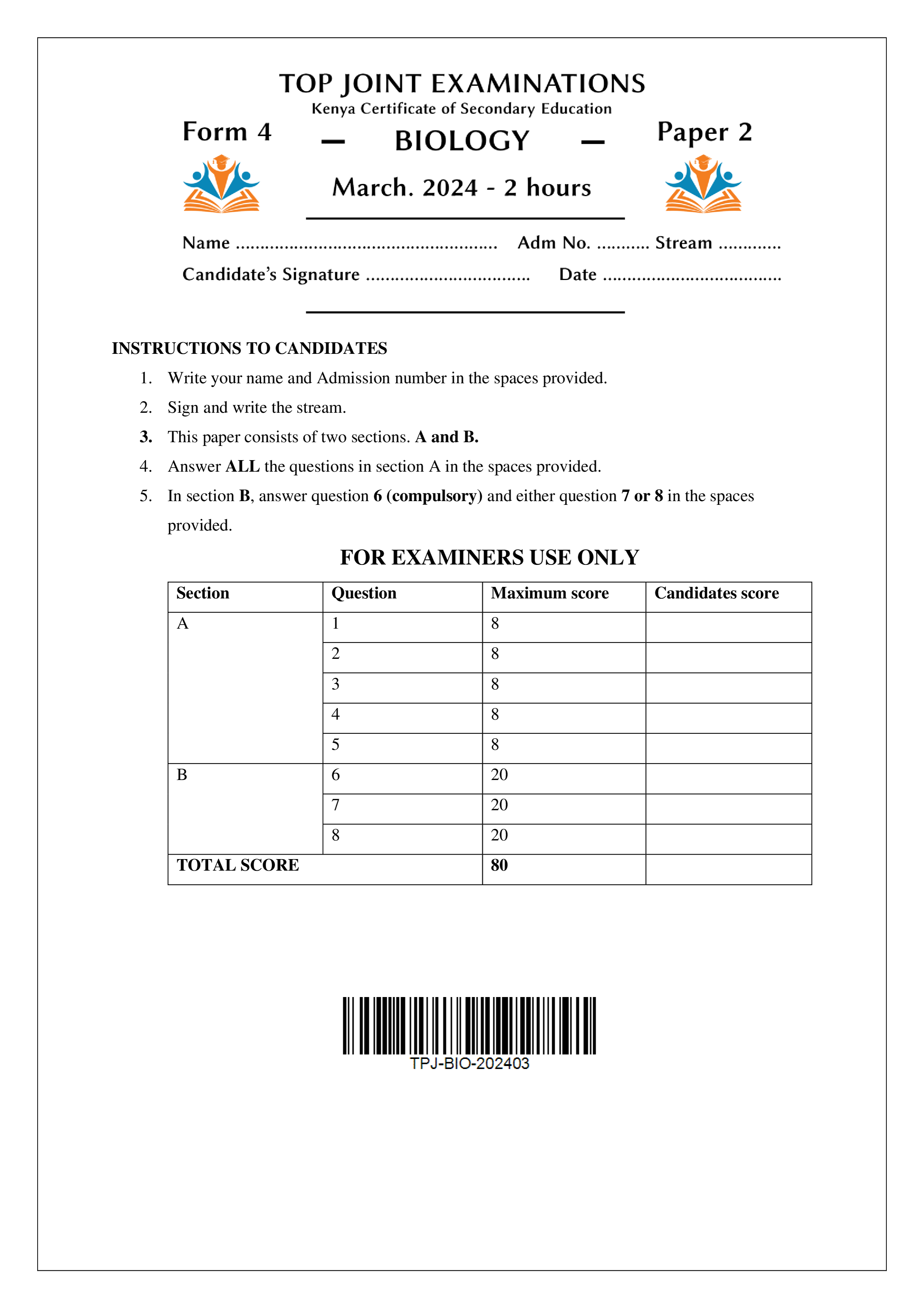 BIOLOGY FORM 4 PAPER 2 END TERM 1 2024
