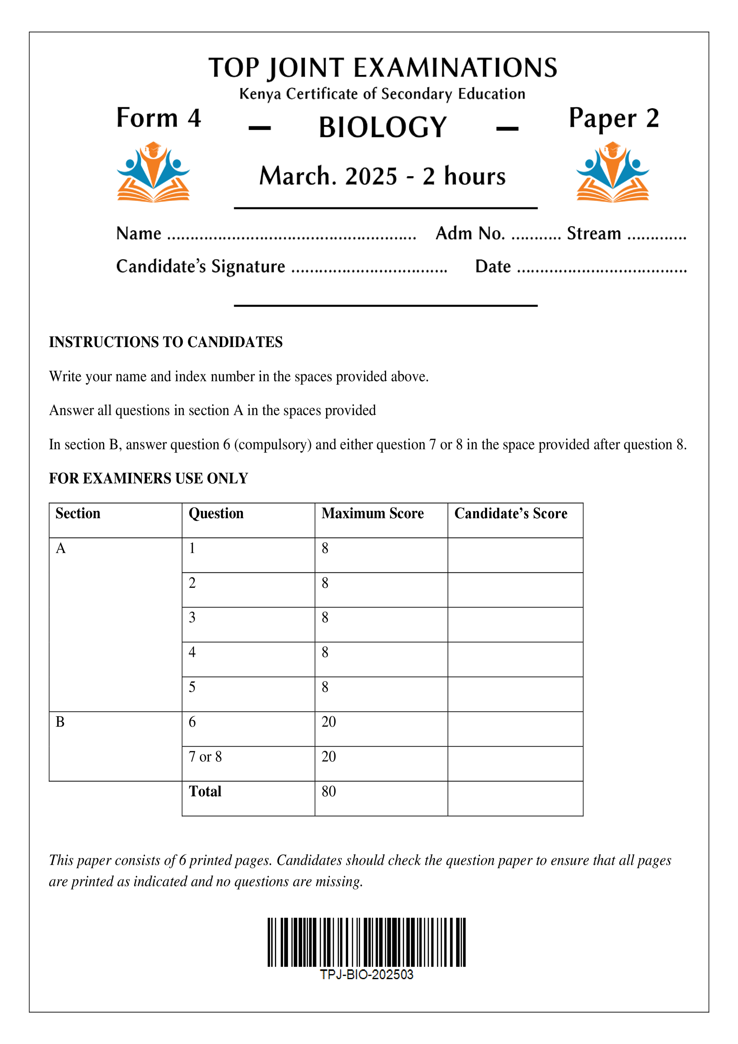 BIOLOGY FORM 4 PAPER 2 END TERM 1 2025