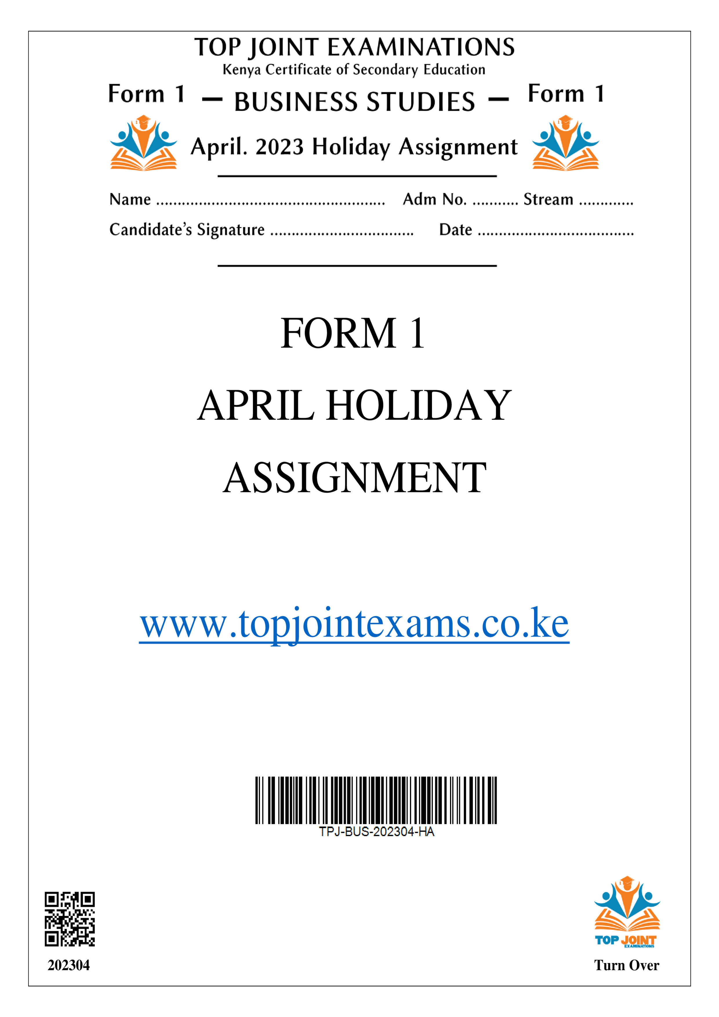 BUSINESS STUDIES FORM 1 APRIL 2023 HOLIDAY ASSIGNMENT