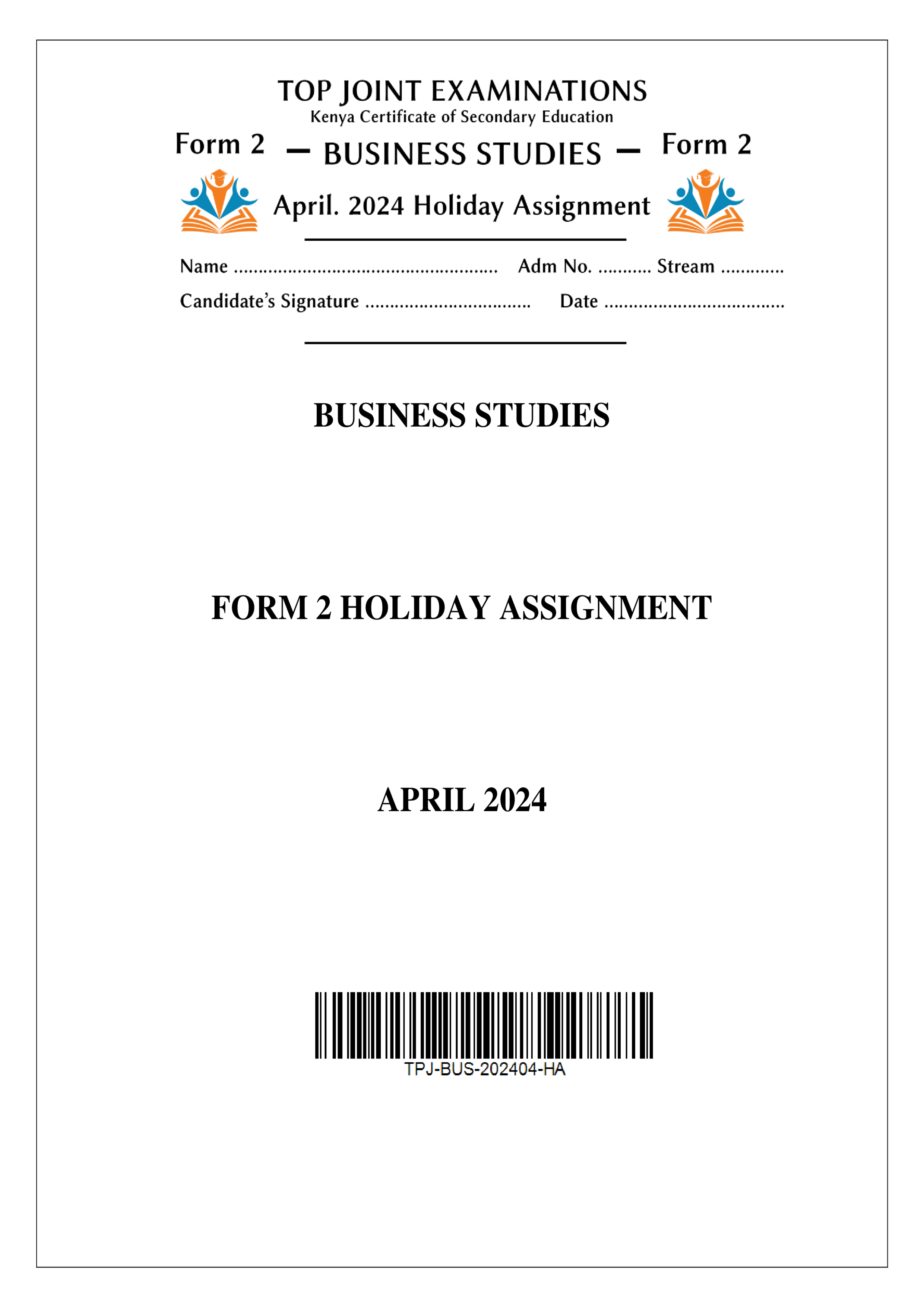 BUSINESS STUDIES FORM 2 HOLIDAY ASSIGNMENT TERM 1 2024