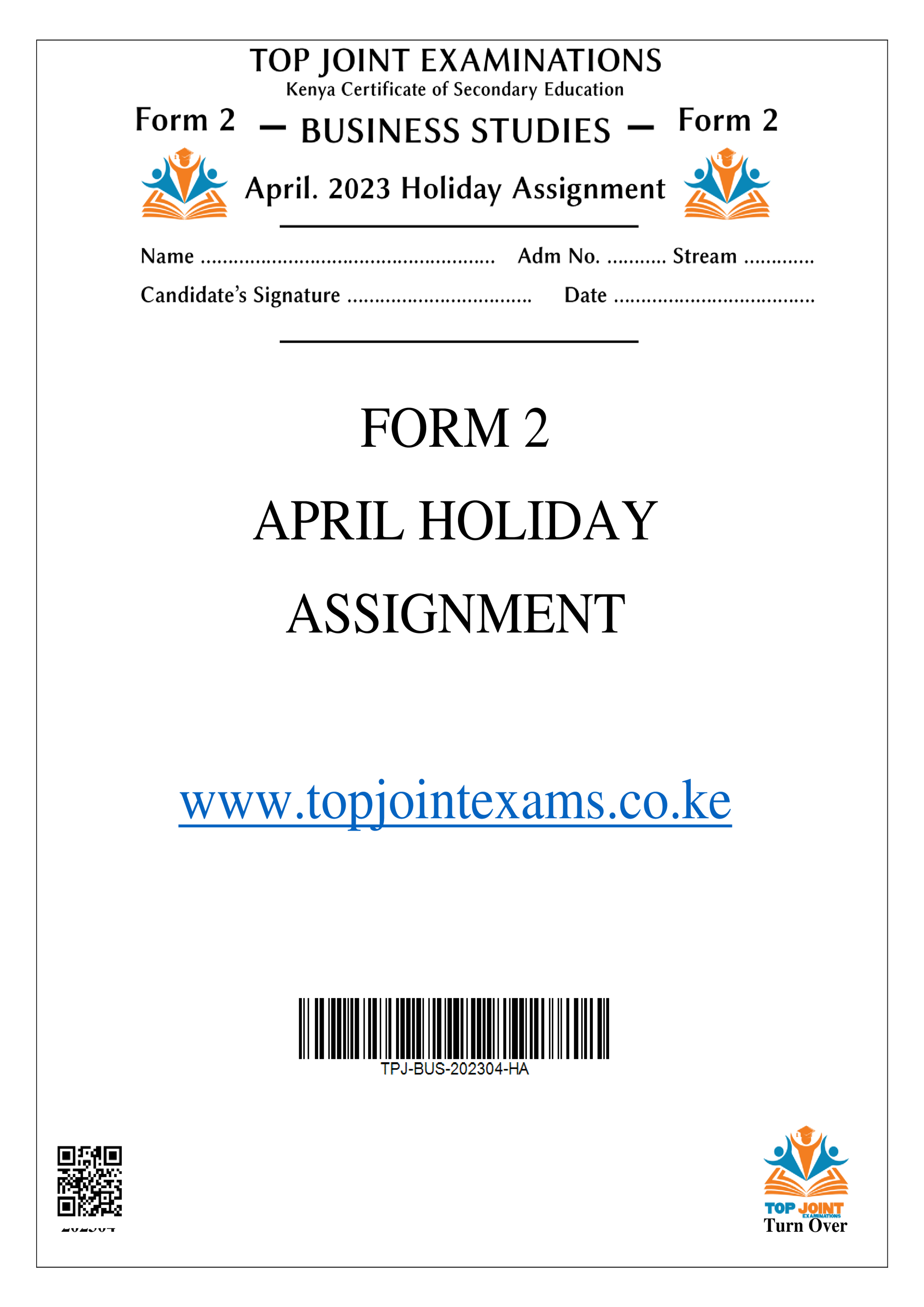 BUSINESS STUDIES FORM 2 APRIL 2023 HOLIDAY ASSIGNMENT