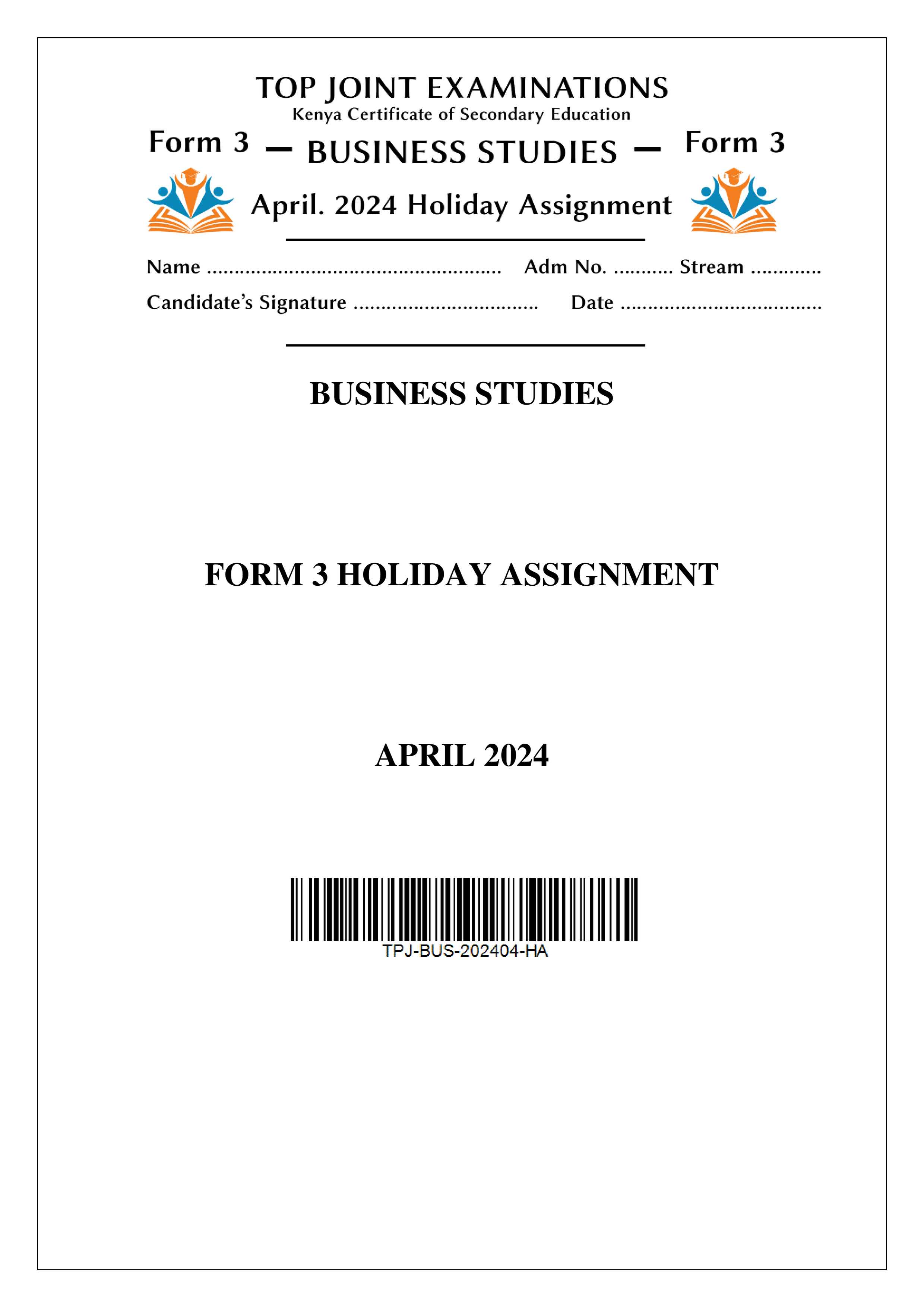 BUSINESS STUDIES FORM 3 HOLIDAY ASSIGNMENT TERM 1 2024