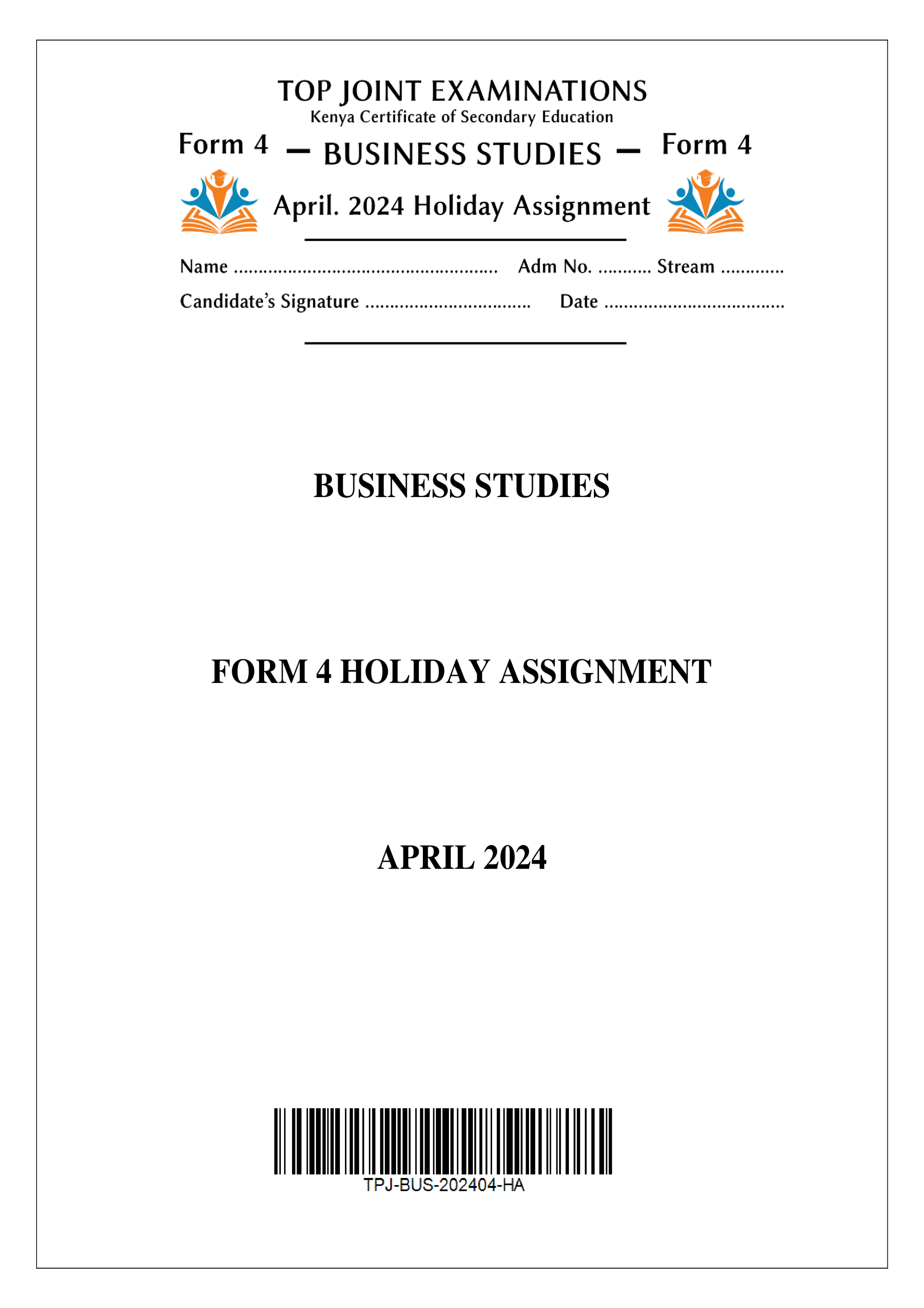 BUSINESS STUDIES FORM 4 HOLIDAY ASSIGNMENT TERM 1 2024