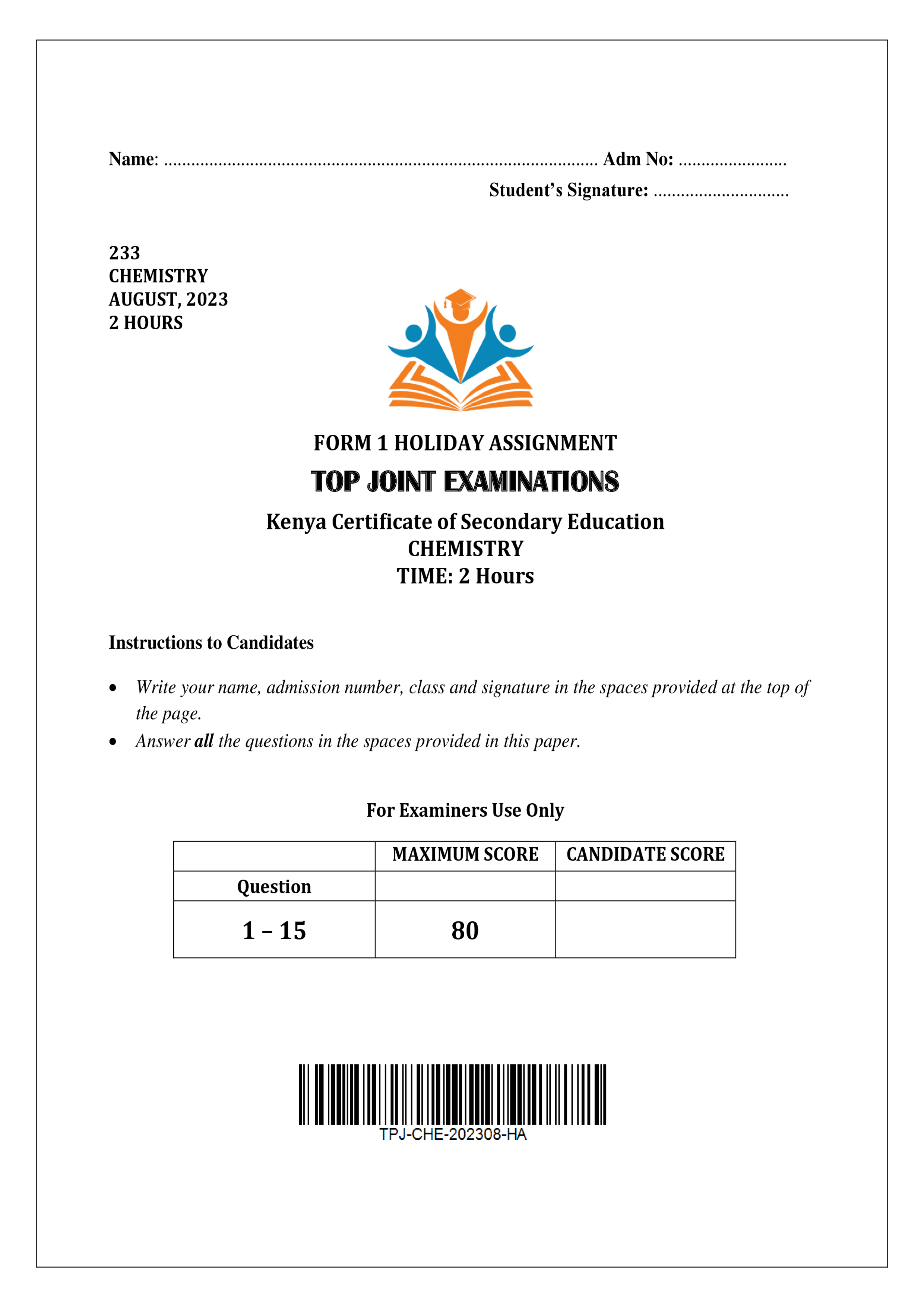 CHEMISTRY FORM 1 AUGUST 2023 HOLIDAY ASSIGNMENT