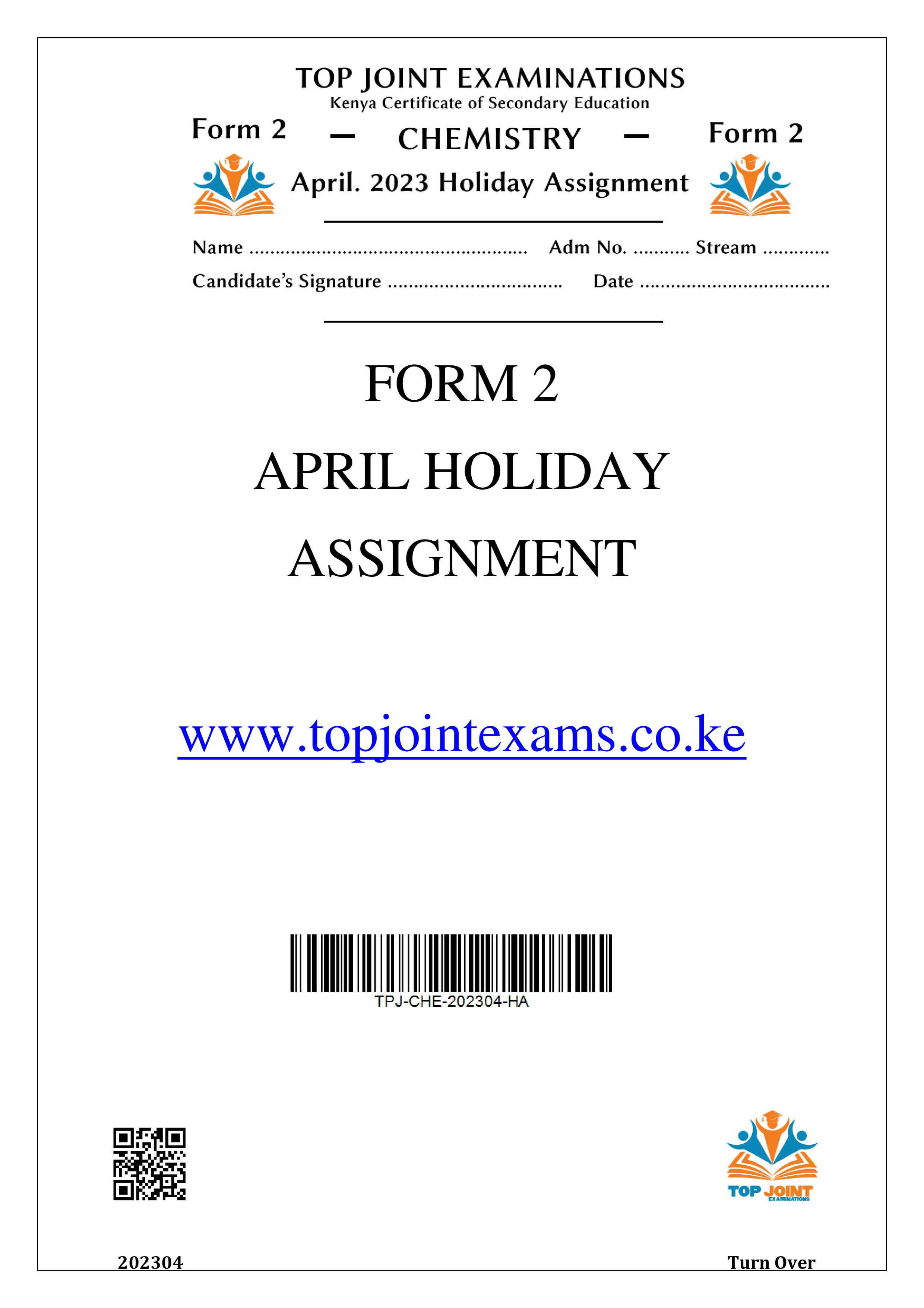 CHEMISTRY FORM 2 APRIL 2023 HOLIDAY ASSIGNMENT