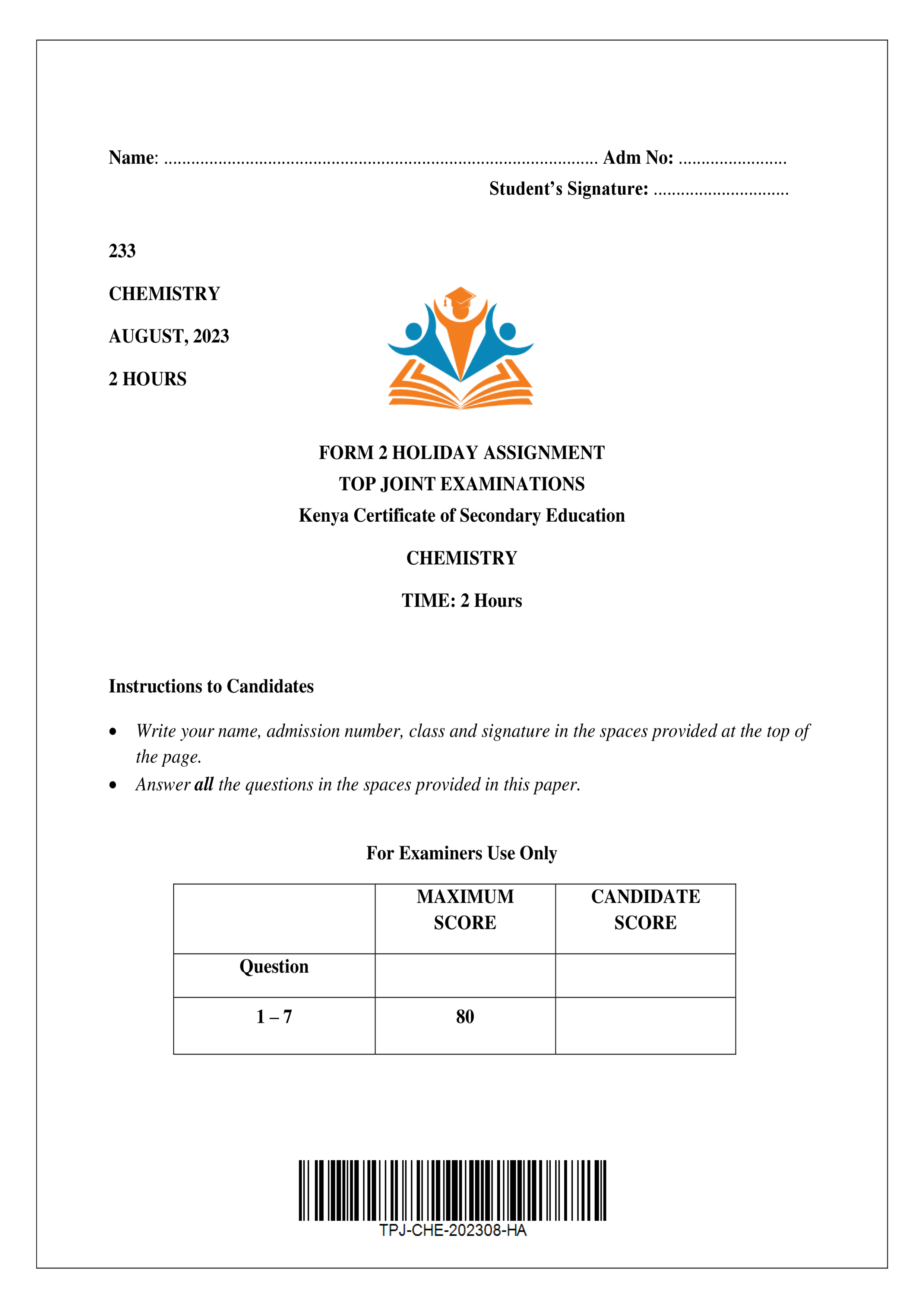 CHEMISTRY FORM 2 AUGUST 2023 HOLIDAY ASSIGNMENT