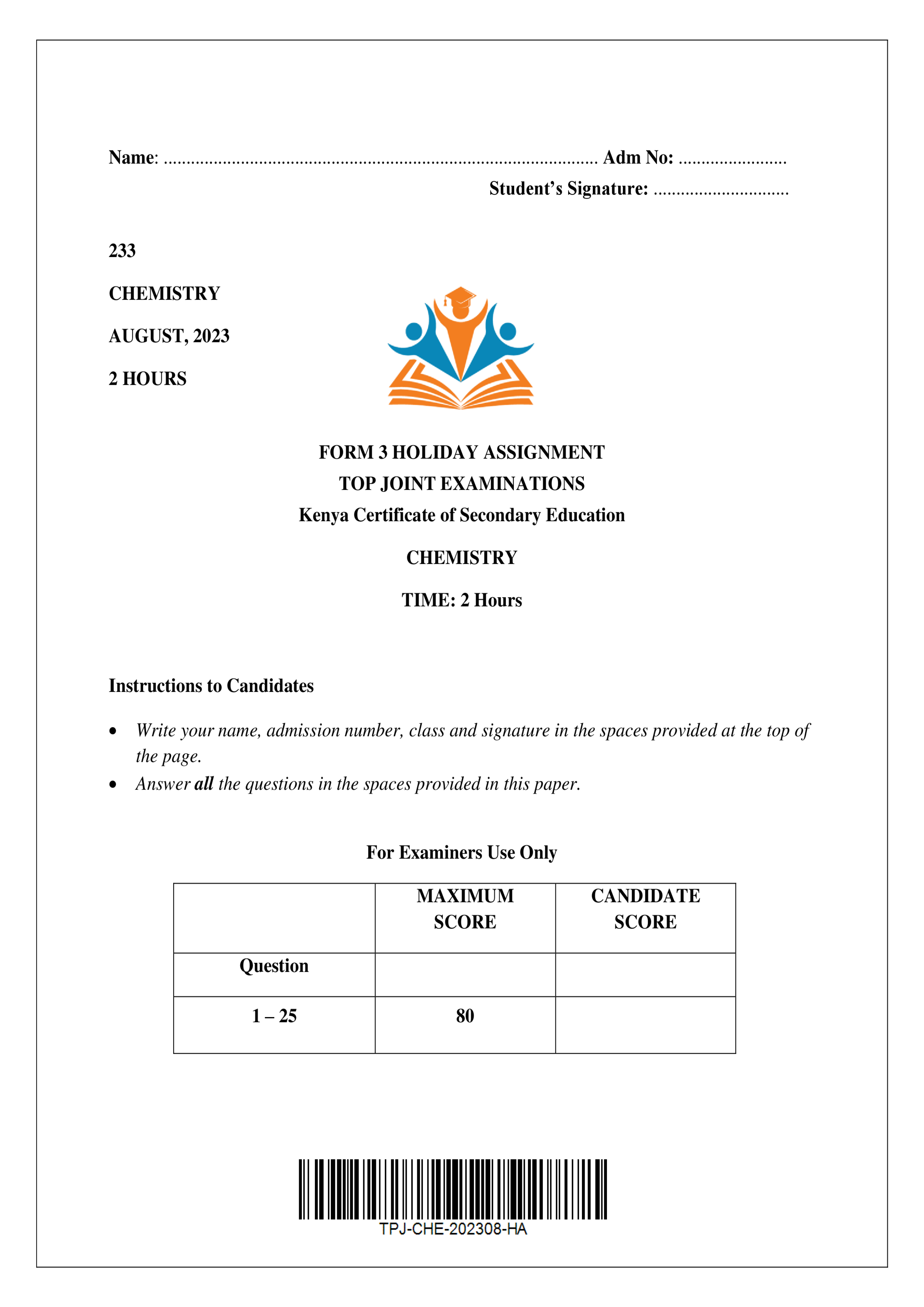 CHEMISTRY FORM 3 AUGUST 2023 HOLIDAY ASSIGNMENT