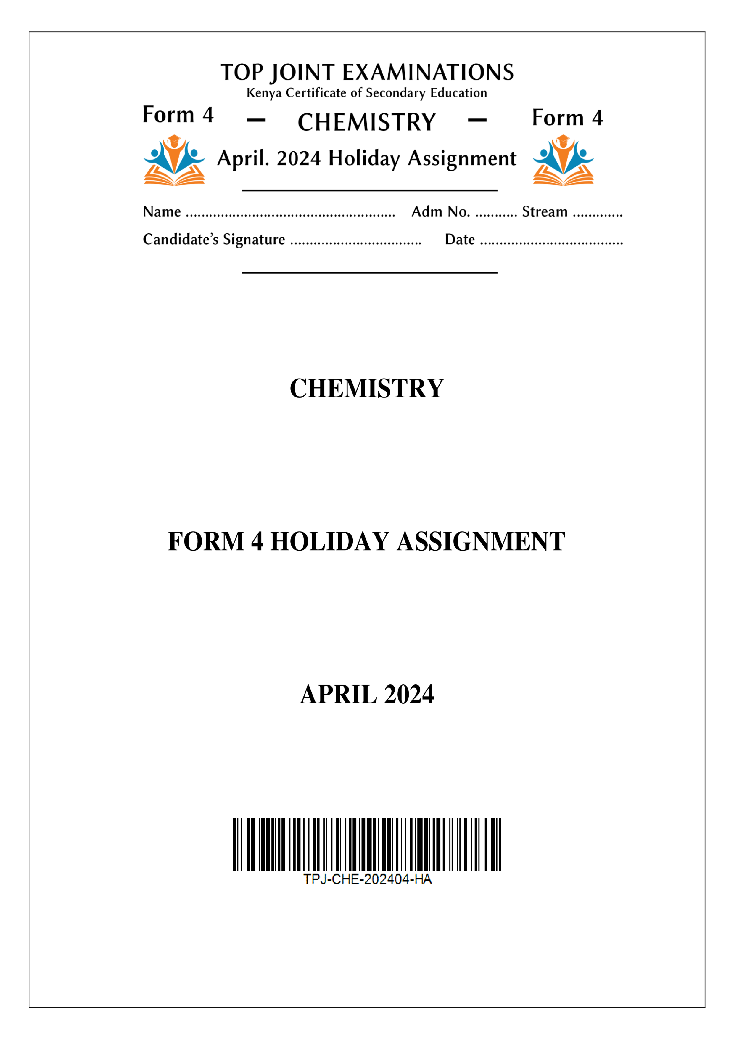 CHEMISTRY FORM 4 HOLIDAY ASSIGNMENT TERM 1 2024