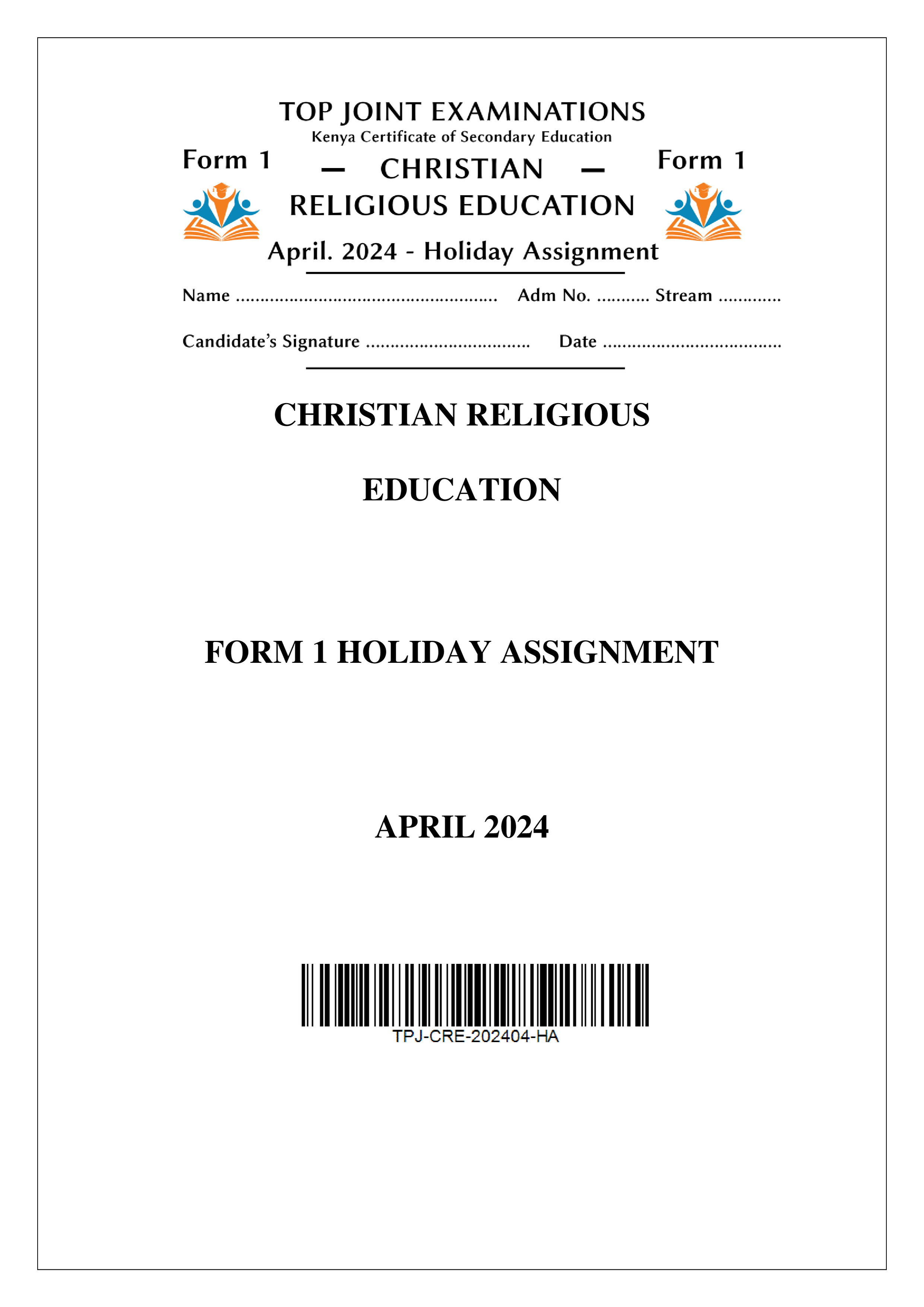 CRE FORM 1 HOLIDAY ASSIGNMENT TERM 1 2024