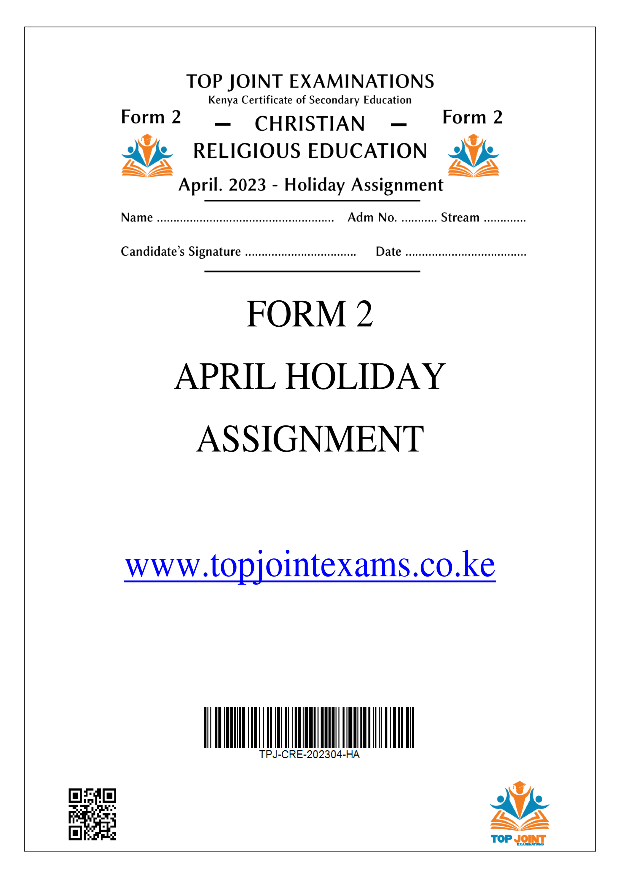 CRE FORM 2 APRIL 2023 HOLIDAY ASSIGNMENT