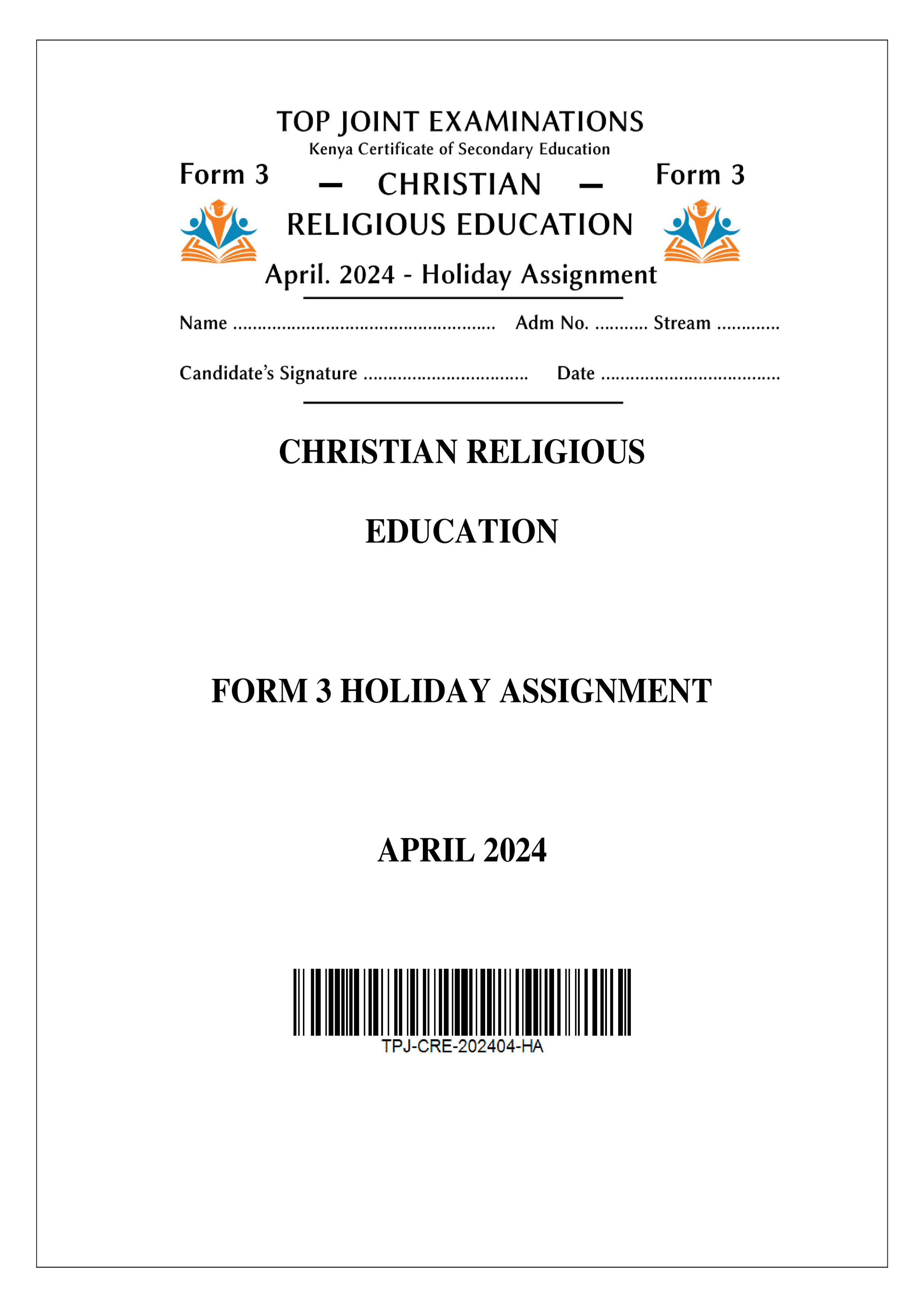 CRE FORM 3 HOLIDAY ASSIGNMENT TERM 1 2024