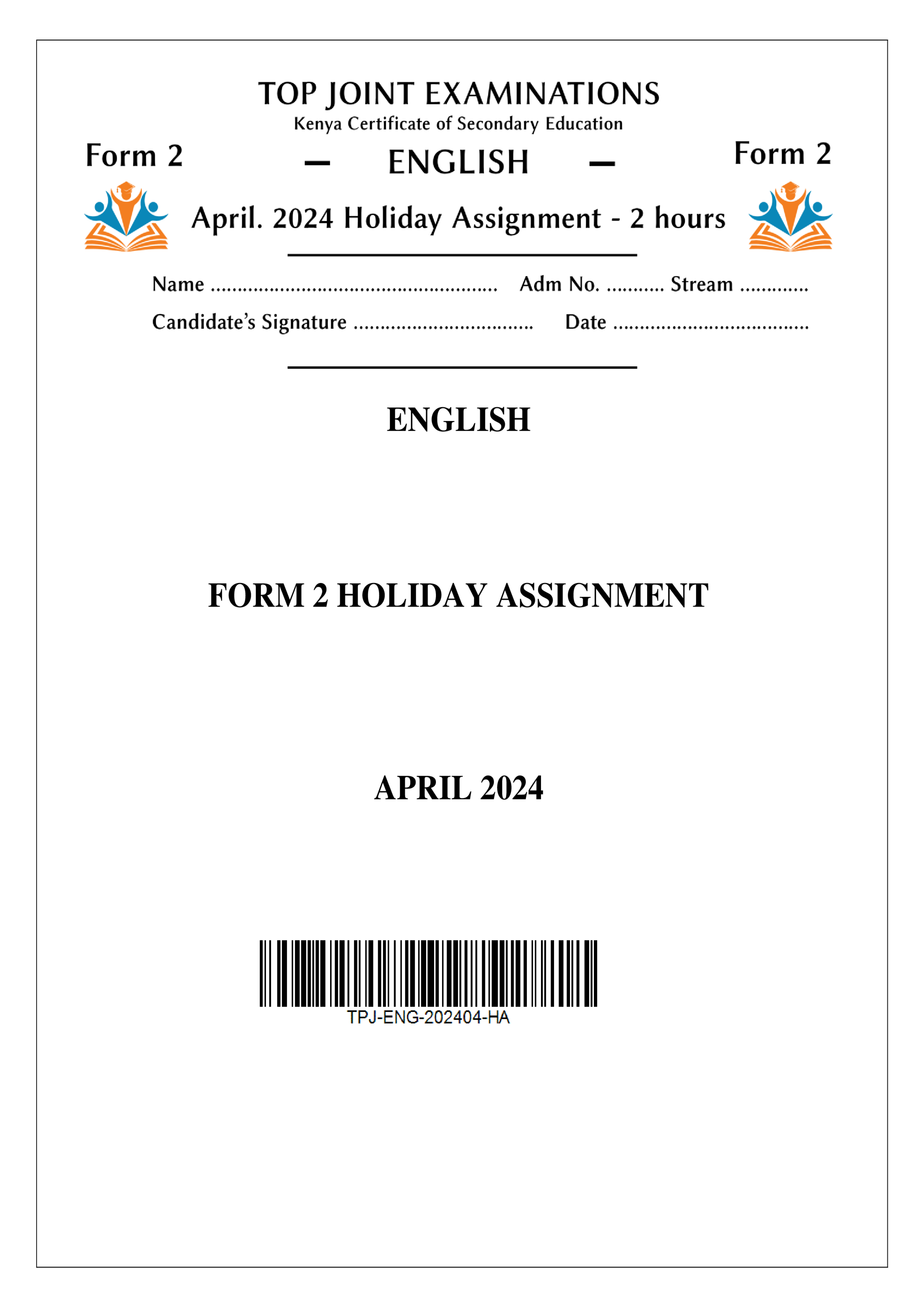 ENGLISH FORM 2 HOLIDAY ASSIGNMENT TERM 1 2024