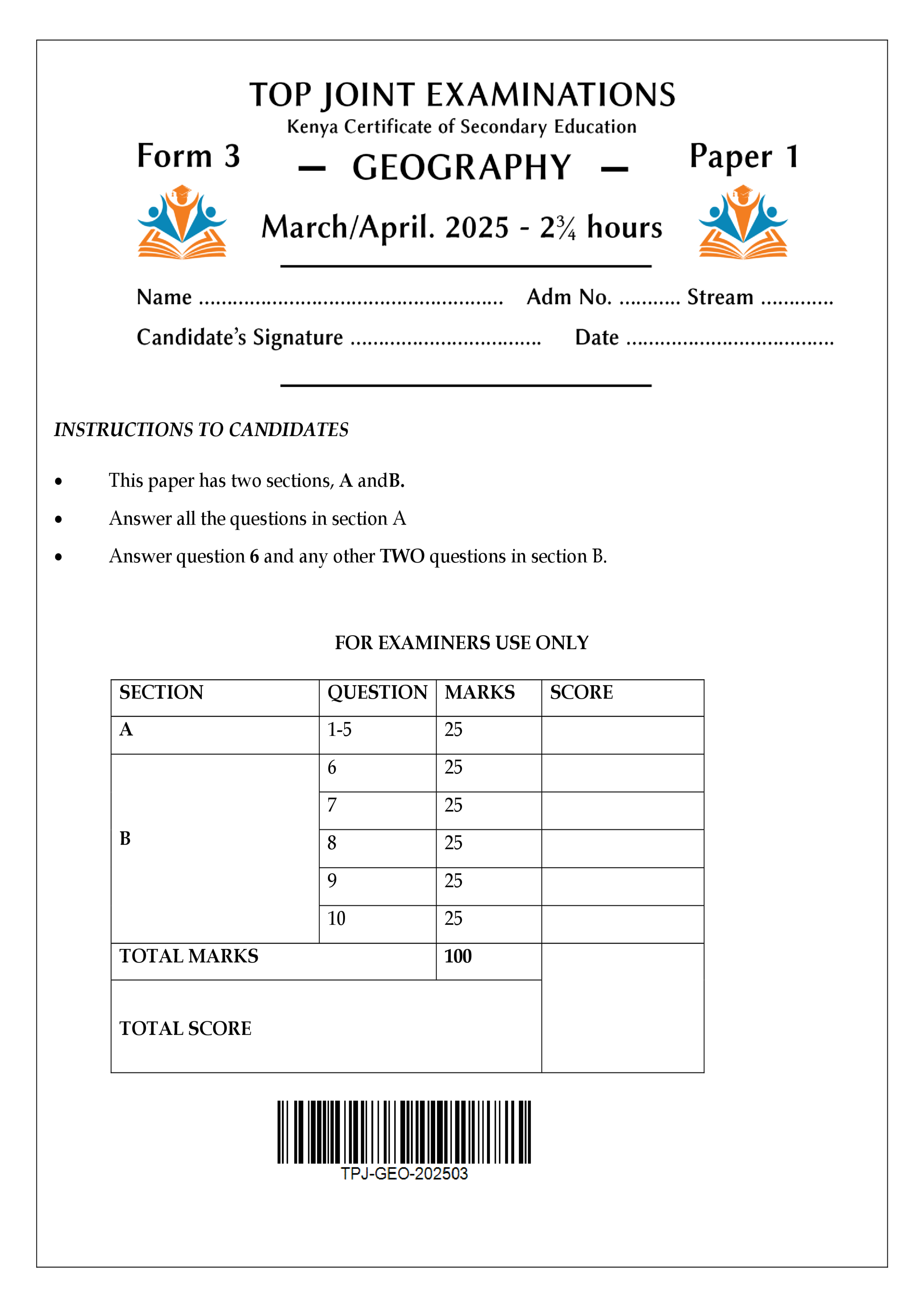 GEOGRAPHY FORM 3 PAPER 1 END TERM 1 2025