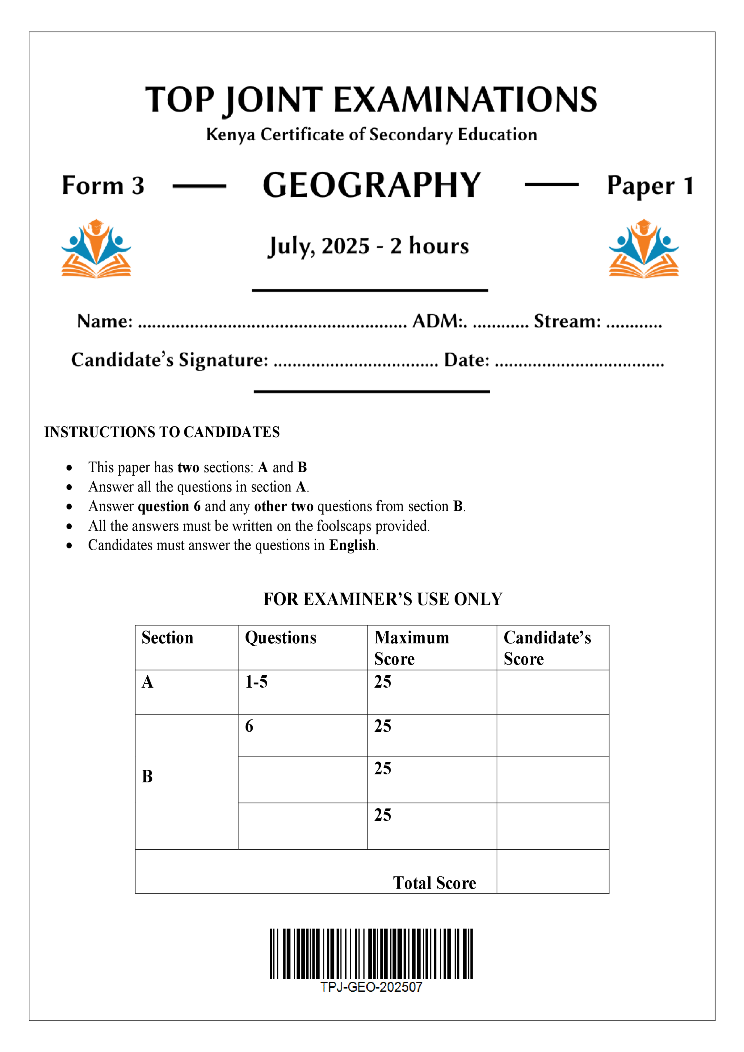 GEOGRAPHY FORM 3 PAPER 1 END TERM 2 2025