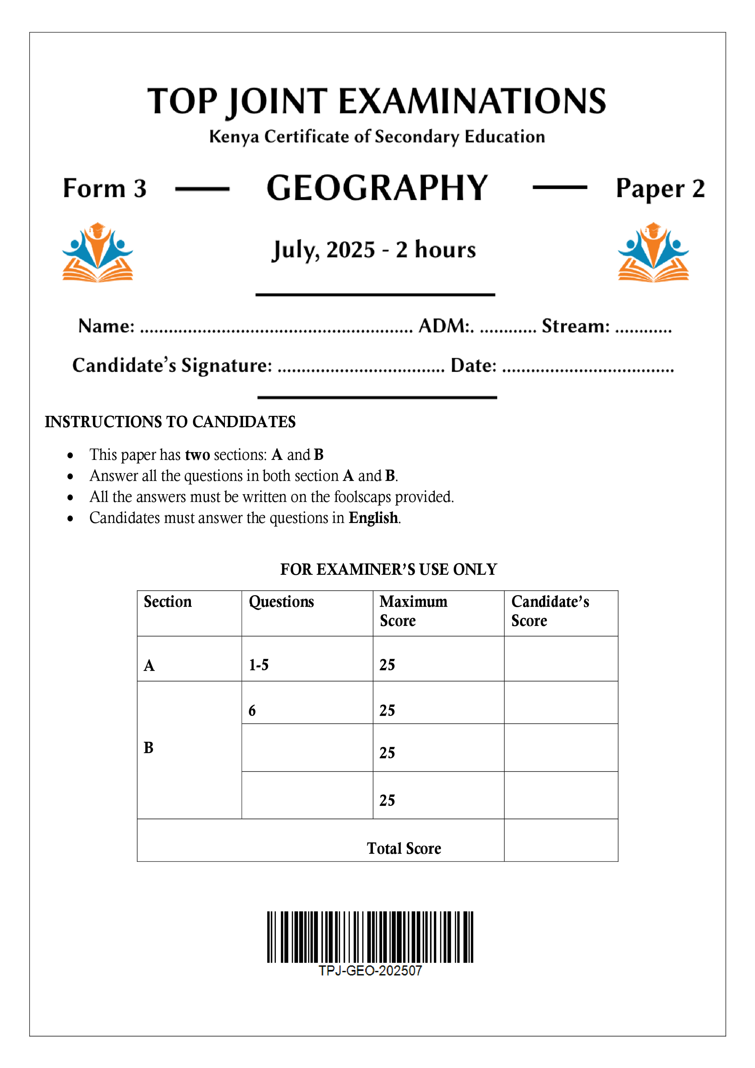GEOGRAPHY FORM 3 PAPER 2 END TERM 2 2025