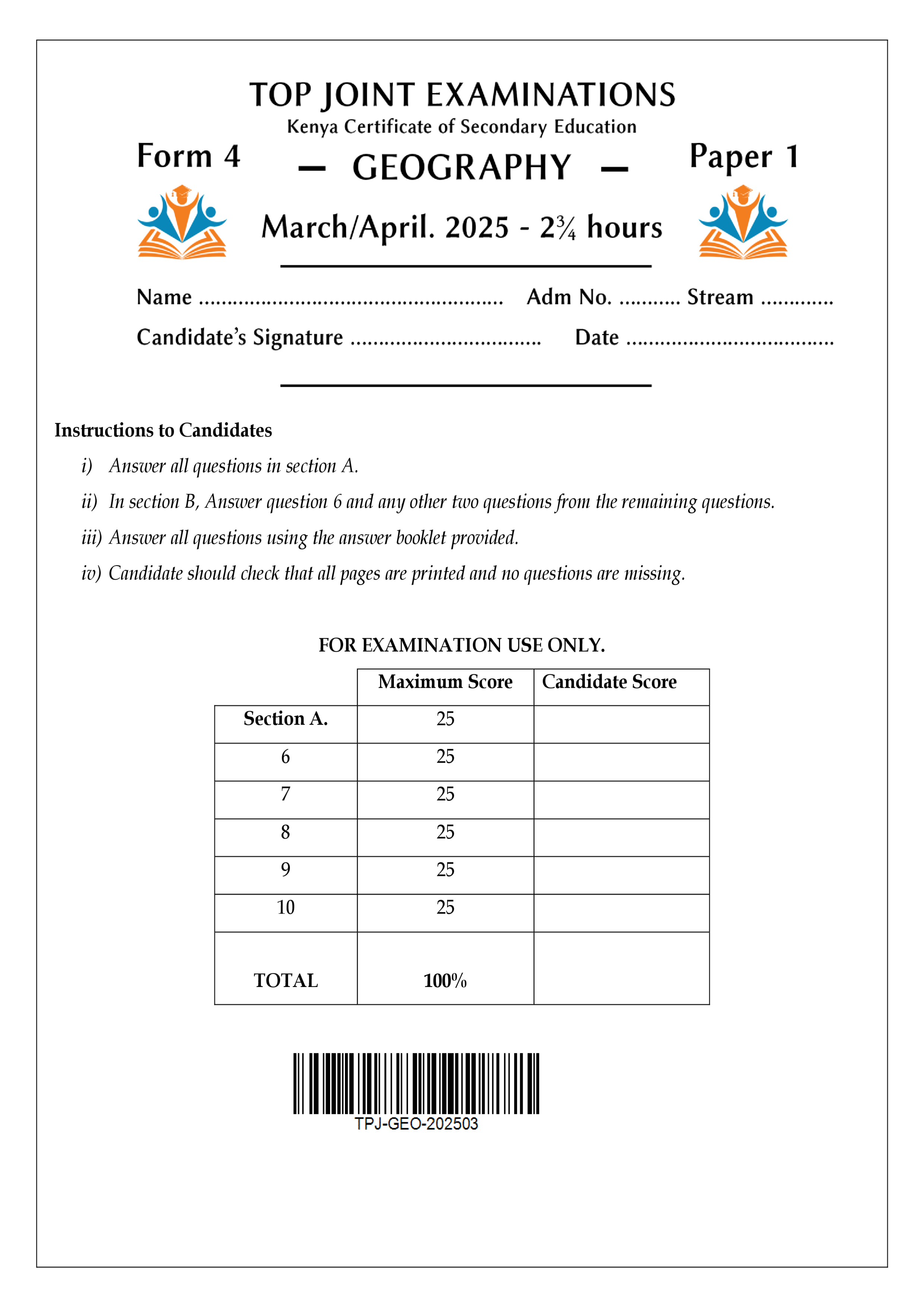 GEOGRAPHY FORM 4 PAPER 1 END TERM 1 2025
