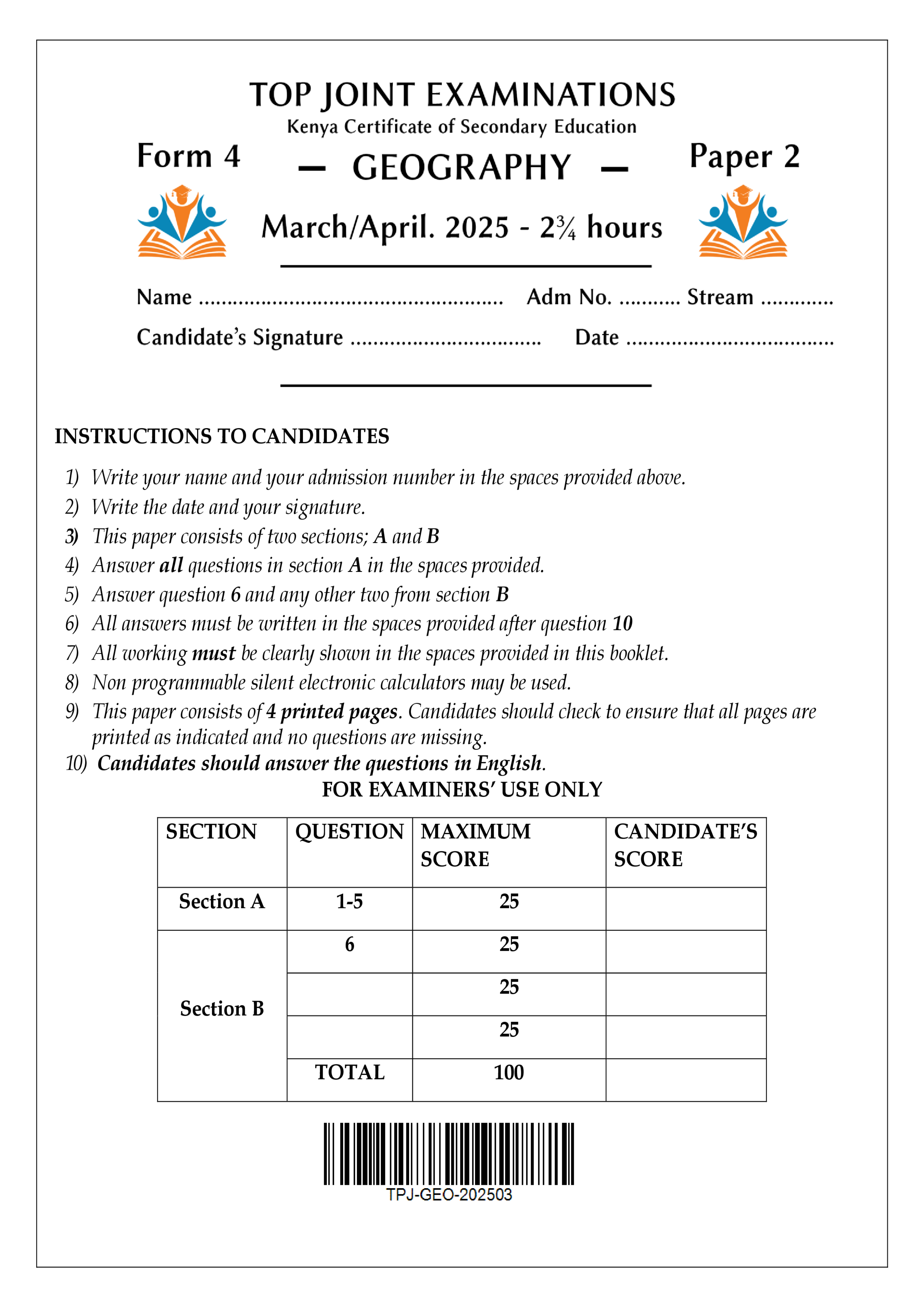 GEOGRAPHY FORM 4 PAPER 2 END TERM 1 2025