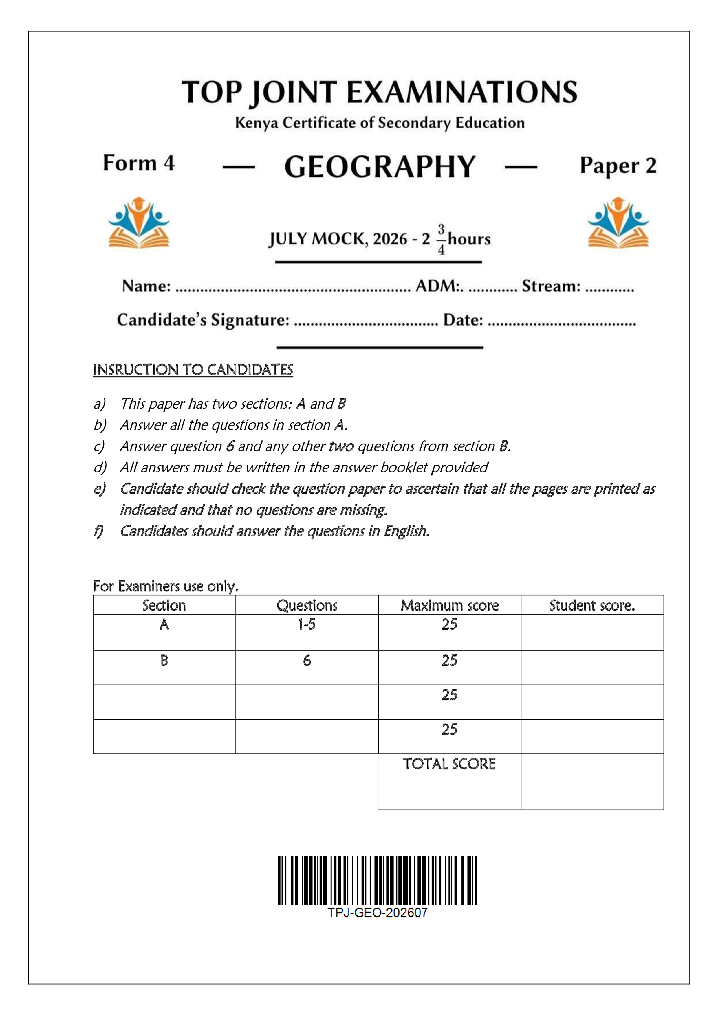 GEOGRAPHY FORM 4 PAPER 2 END TERM 2 2026