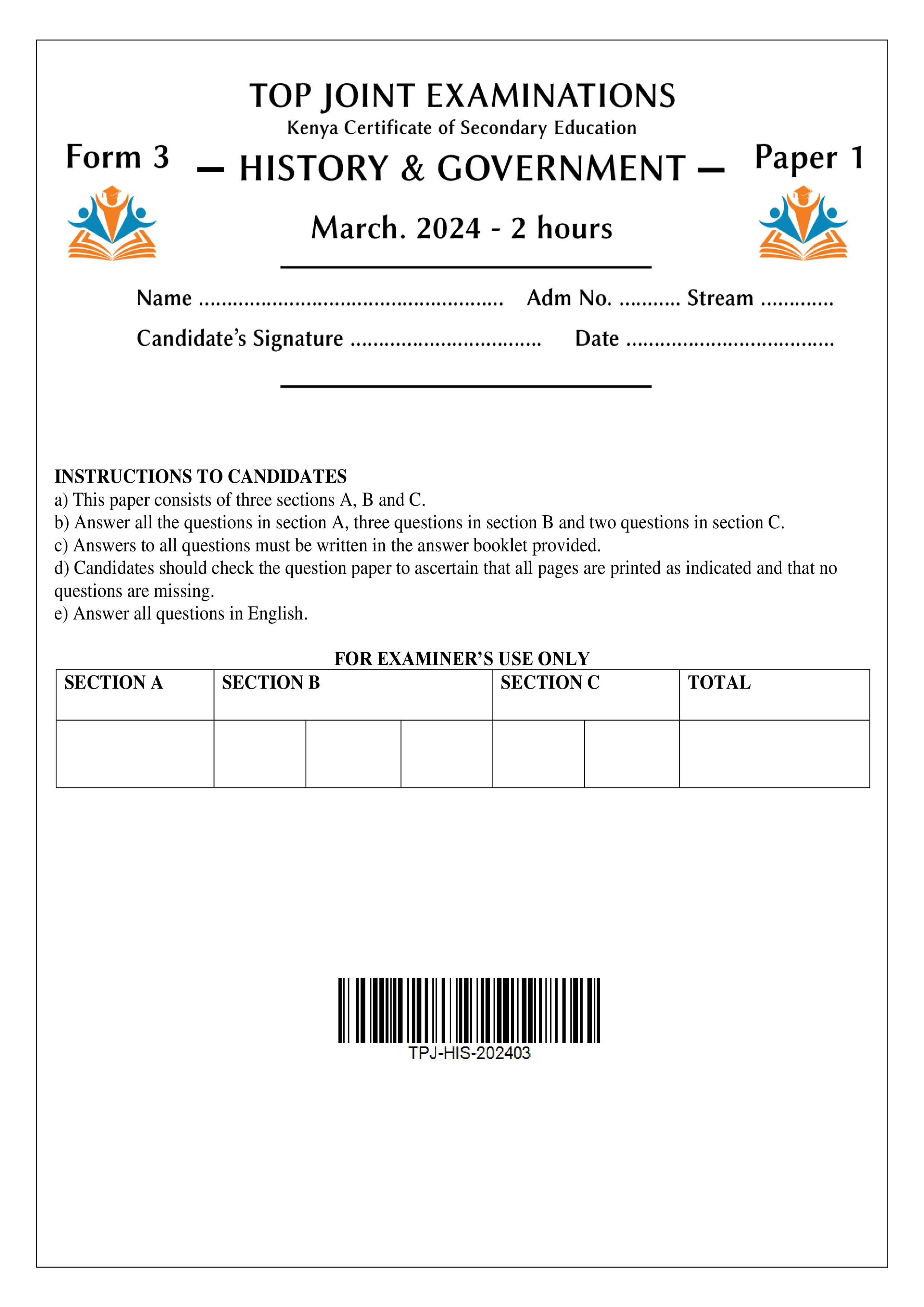 HISTORY AND GOVERNMENT FORM 3 PAPER 1 END TERM 1 2024