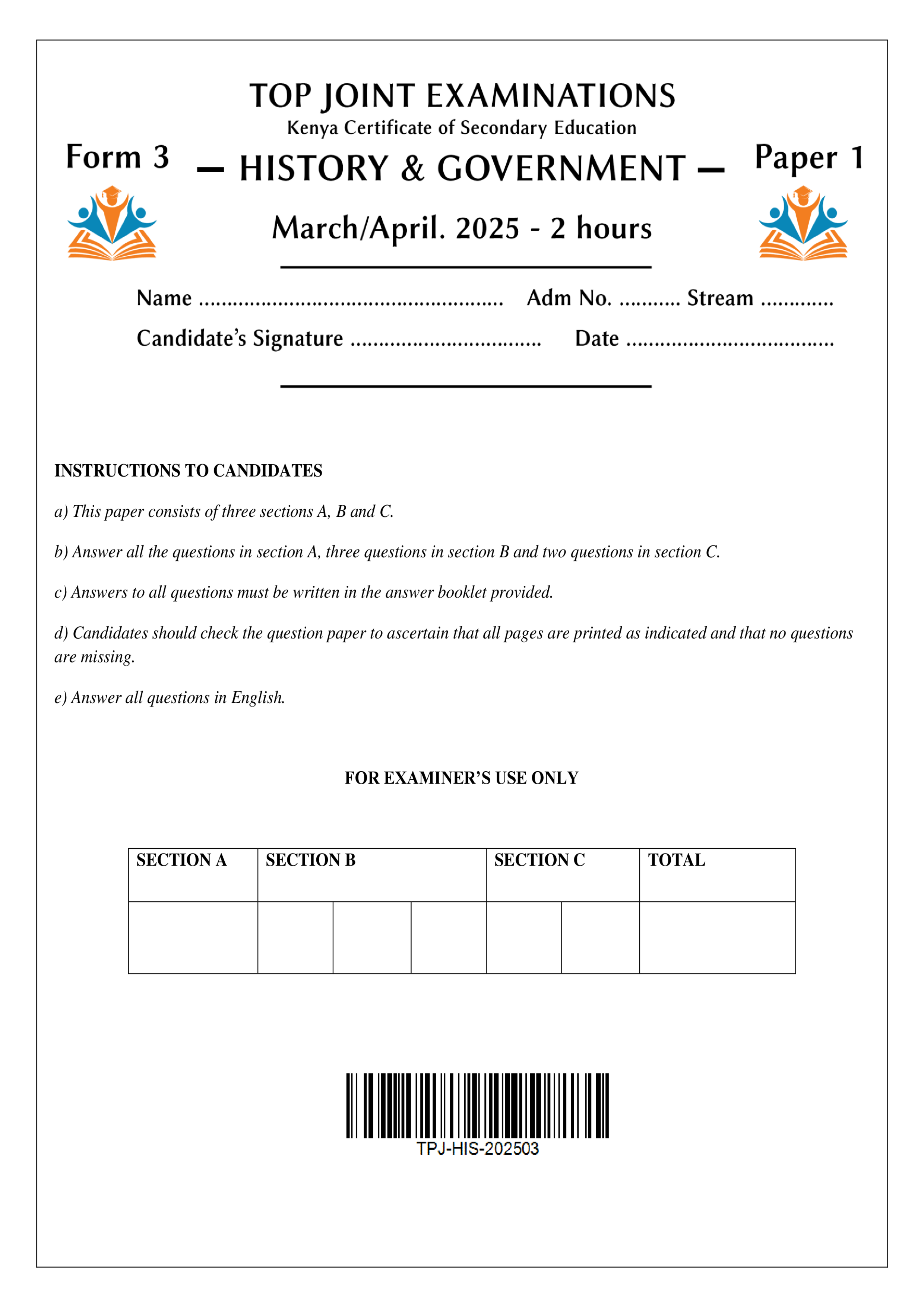 HISTORY AND GOVERNMENT FORM 3 PAPER 1 END TERM 1 2025