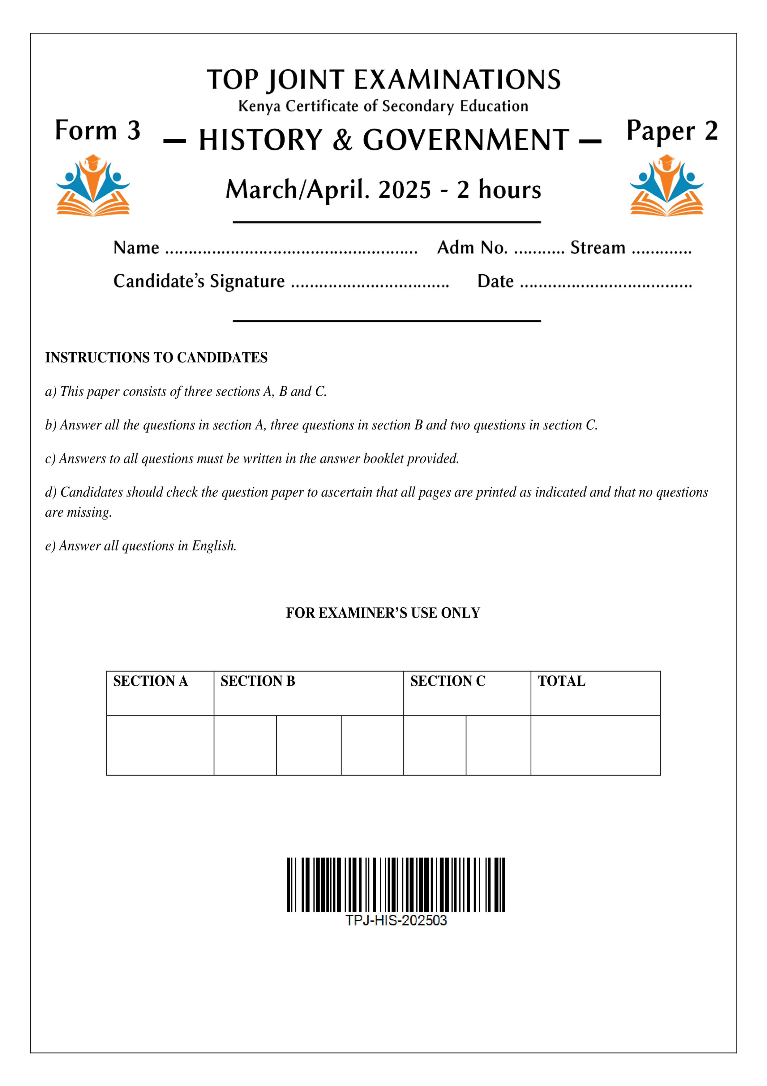 HISTORY AND GOVERNMENT FORM 3 PAPER 2 END TERM 1 2025