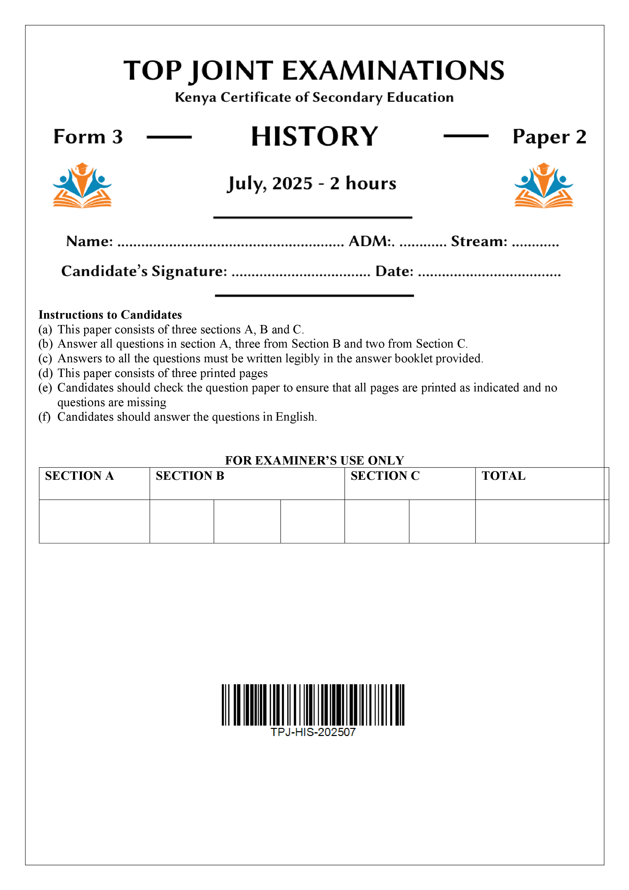 HISTORY FORM 3 PAPER 2 END TERM 2 2025