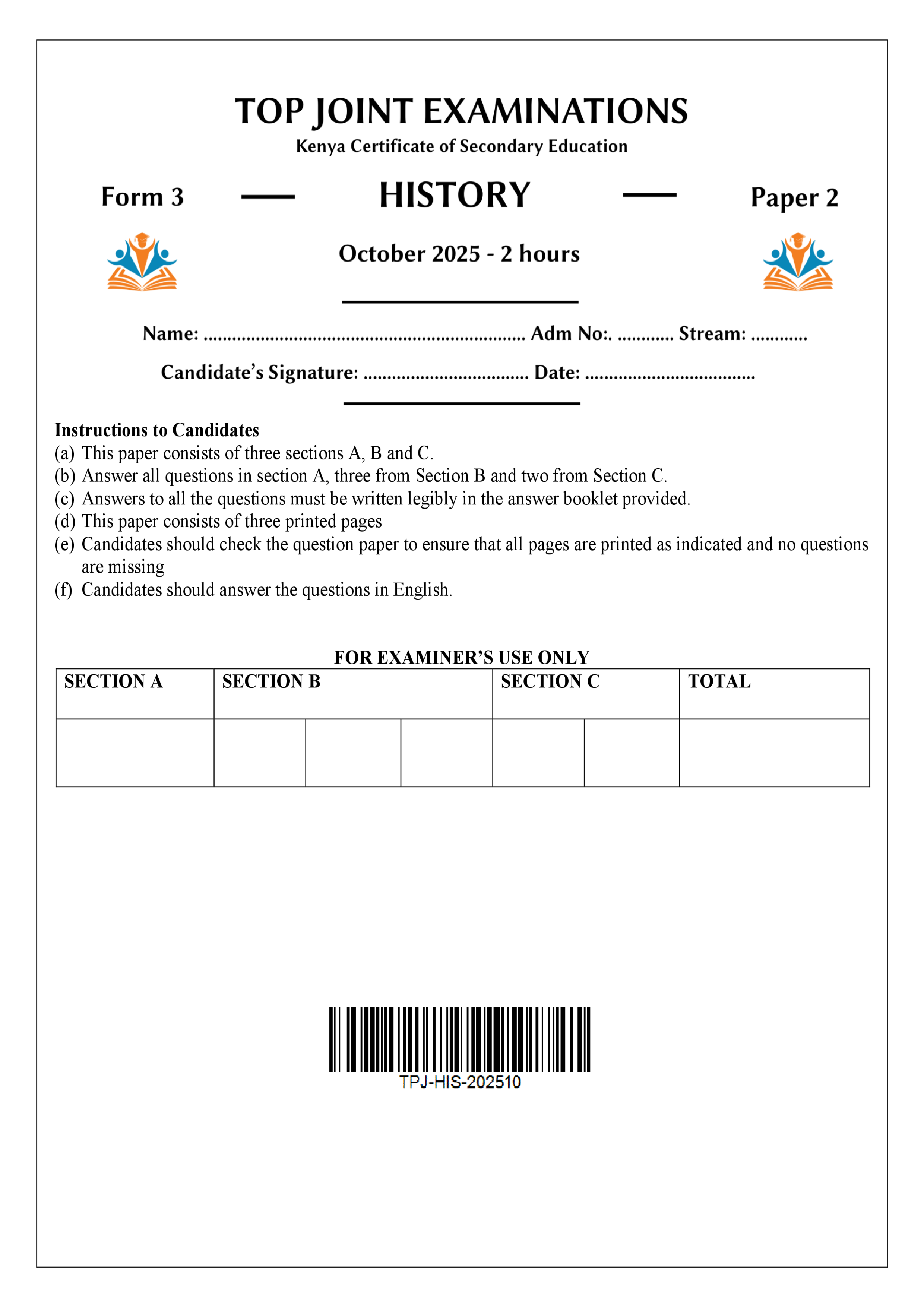 HISTORY FORM 3 PAPER 2 END TERM 3 2025
