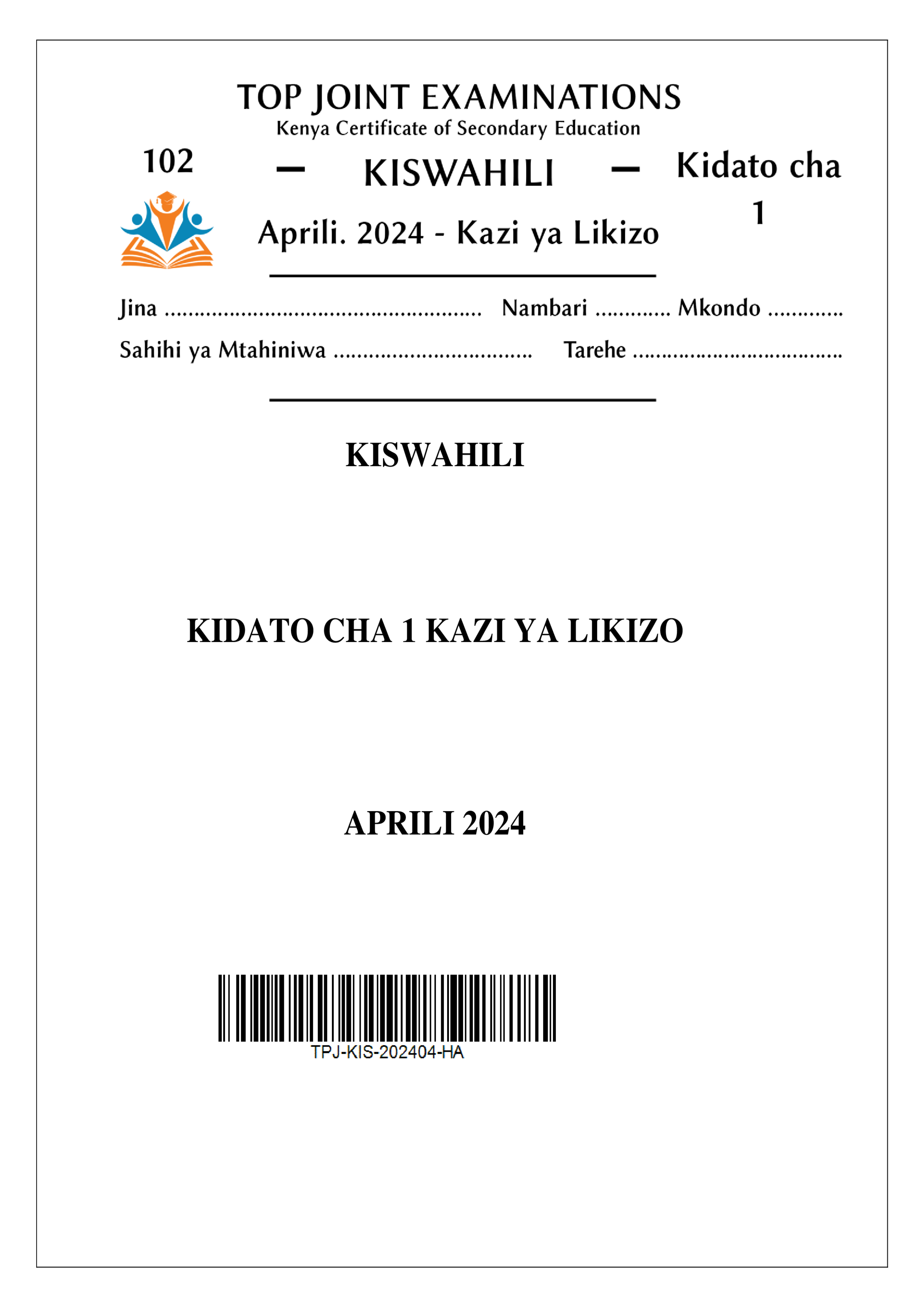 KISWAHILI FORM 1 HOLIDAY ASSIGNMENT TERM 1 2024