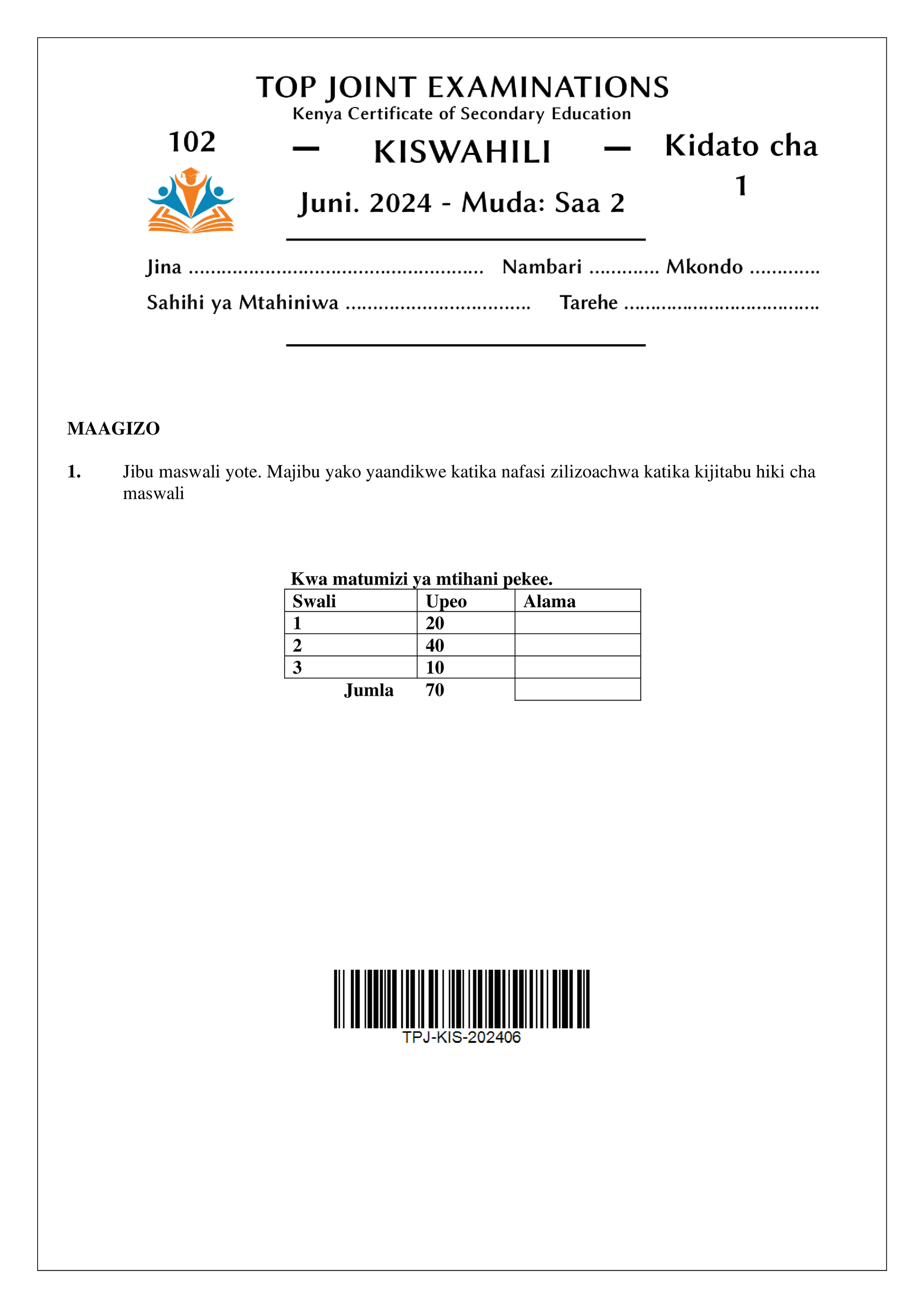 KISWAHILI KIDATO CHA KWANZA KATI YA MUHULA WA PILI 2024