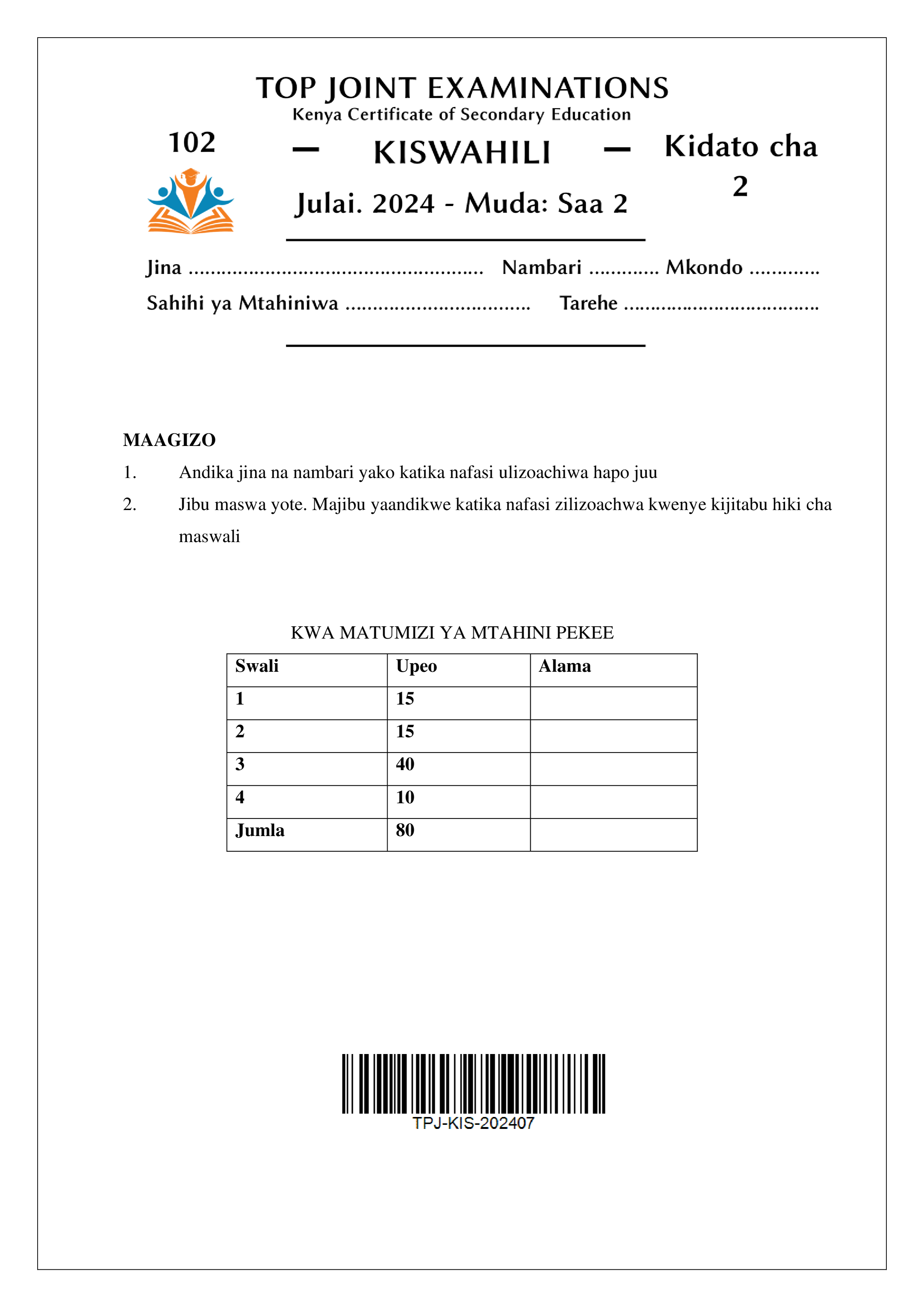KISWAHILI KIDATO CHA PILI MWISHO WA MUHULA WA PILI 2024