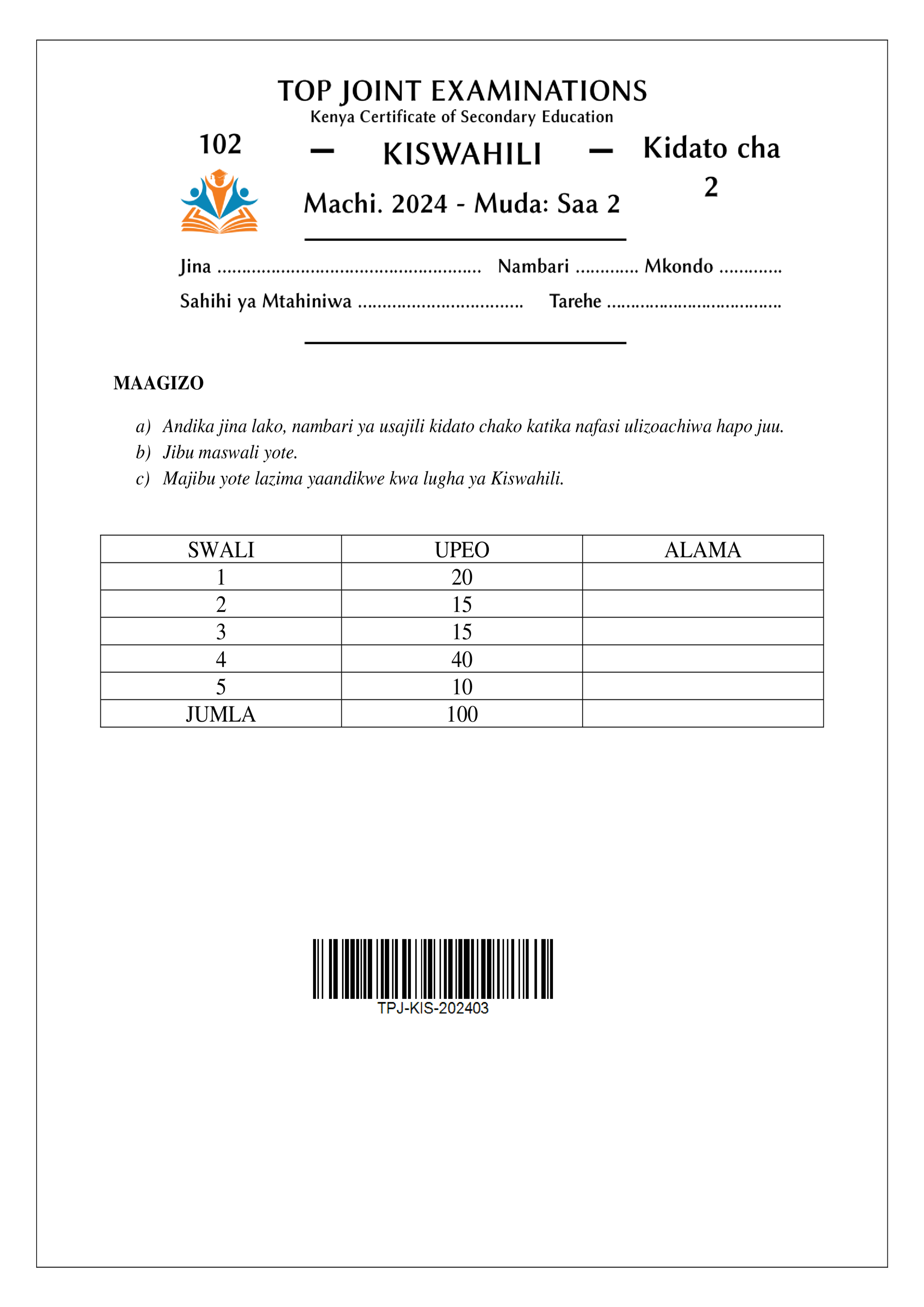 KISWAHILI KIDATO CHA PILI MWISHO WA MUHULA WA KWANZA 2024