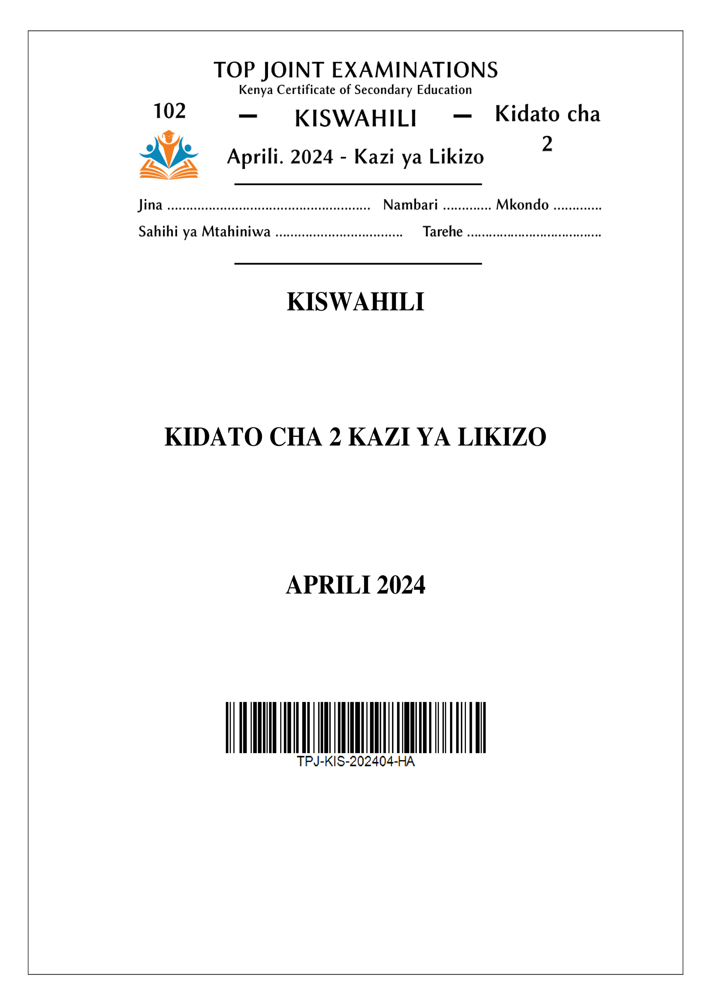 KISWAHILI FORM 2 HOLIDAY ASSIGNMENT TERM 1 2024