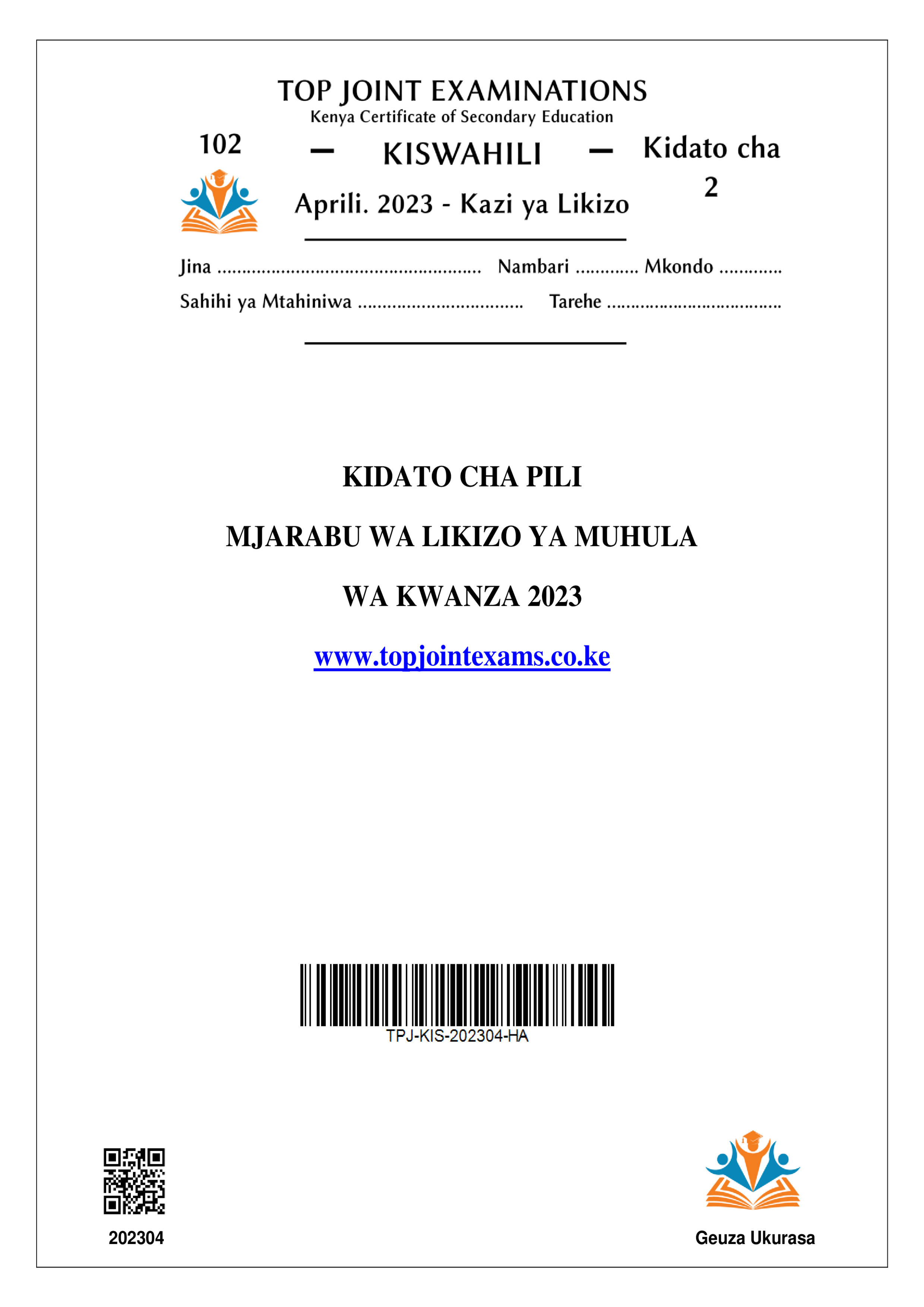 KISWAHILI KIDATO CHA PILI MJARABU WA LIKIZO YA MUHULA WA KWANZA 2023