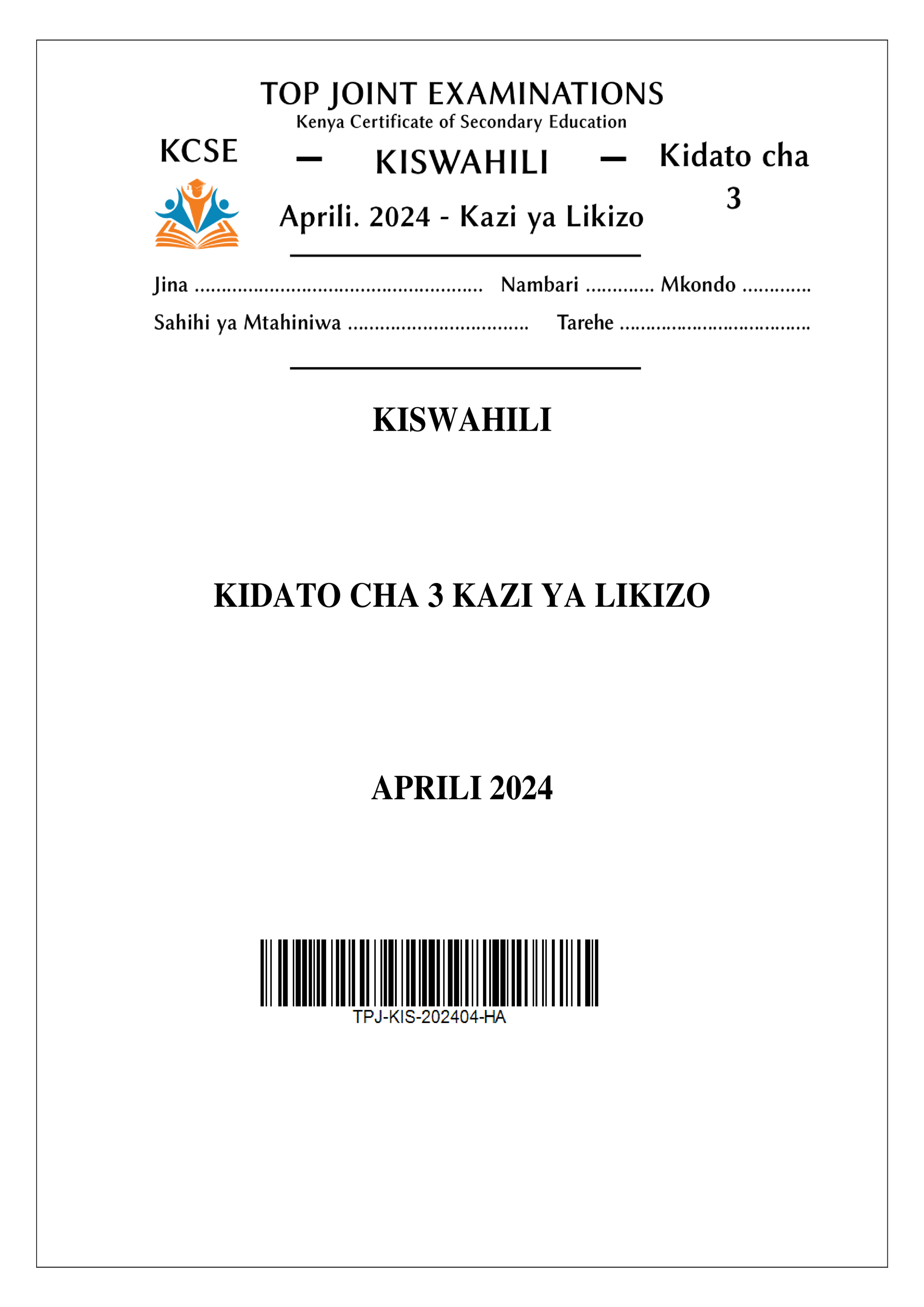 KISWAHILI FORM 3 HOLIDAY ASSIGNMENT TERM 1 2024