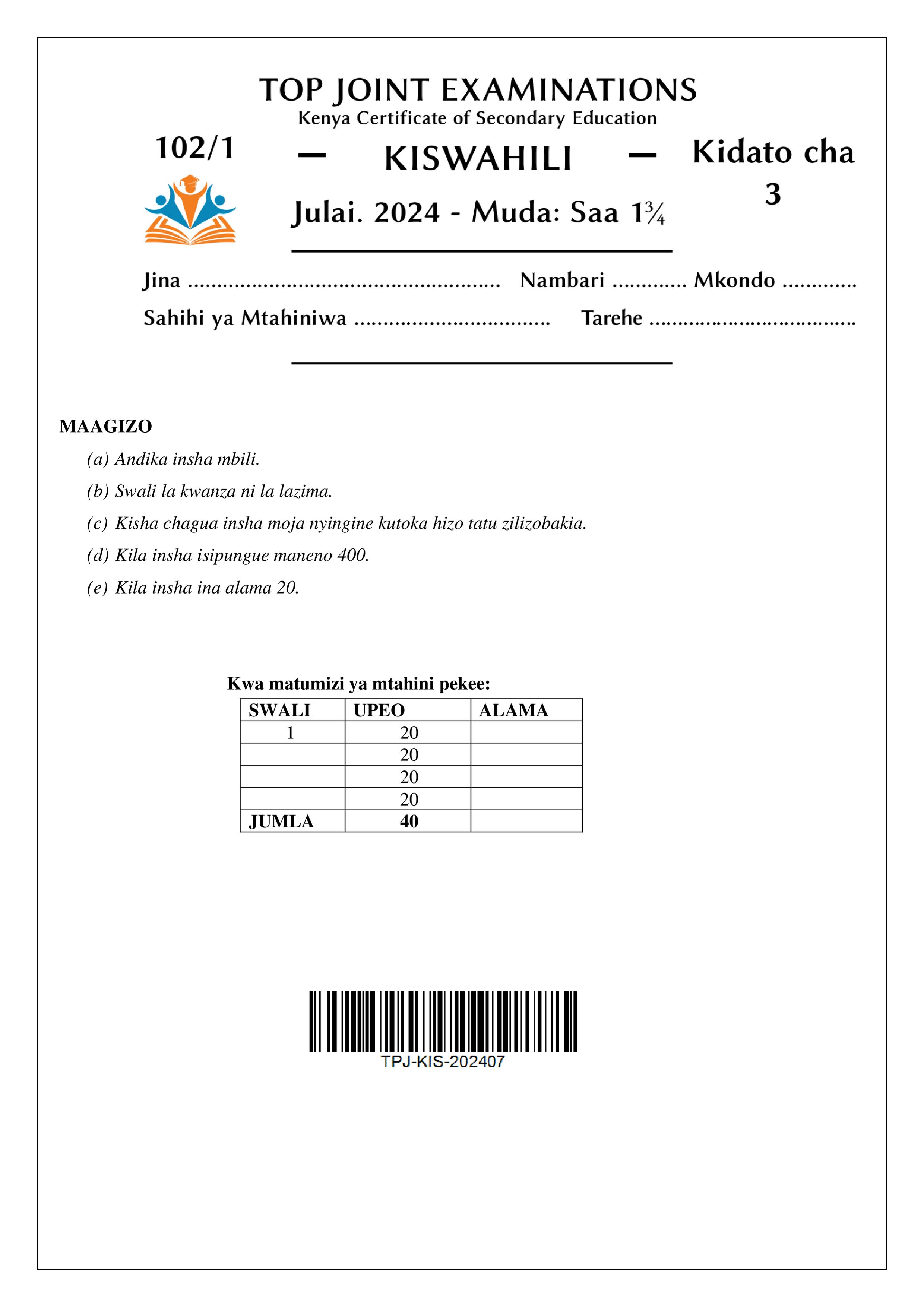KISWAHILI KIDATO CHA TATU KARATASI YA KWANZA MWISHO WA MUHULA WA PILI 2024