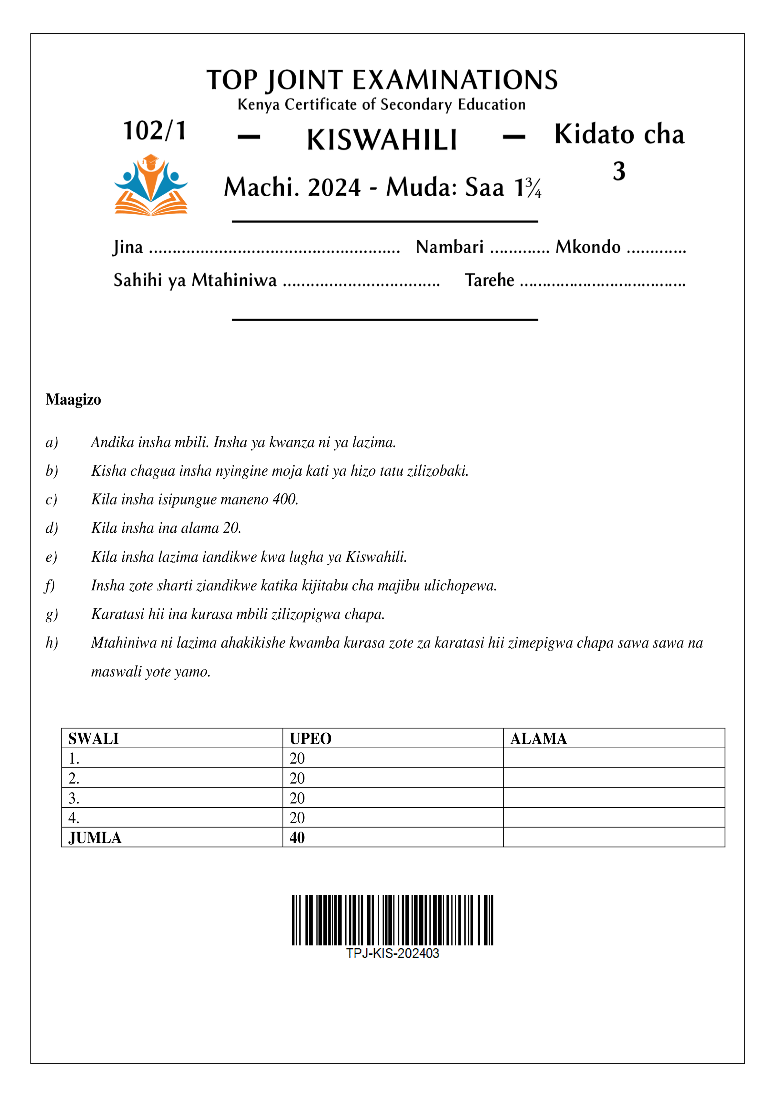 KISWAHILI KIDATO CHA TATU KARATASI YA KWANZA MWISHO WA MUHULA WA KWANZA 2024