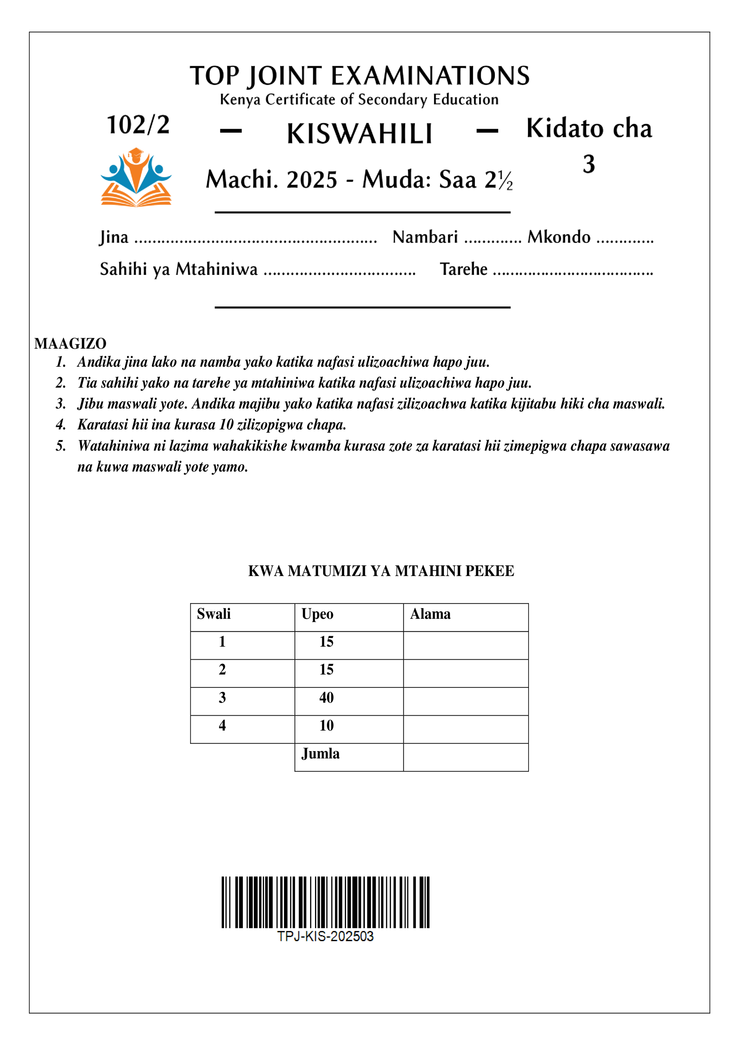 KISWAHILI KIDATO CHA TATU KARATASI YA PILI MWISHO WA MUHULA WA KWANZA 2025