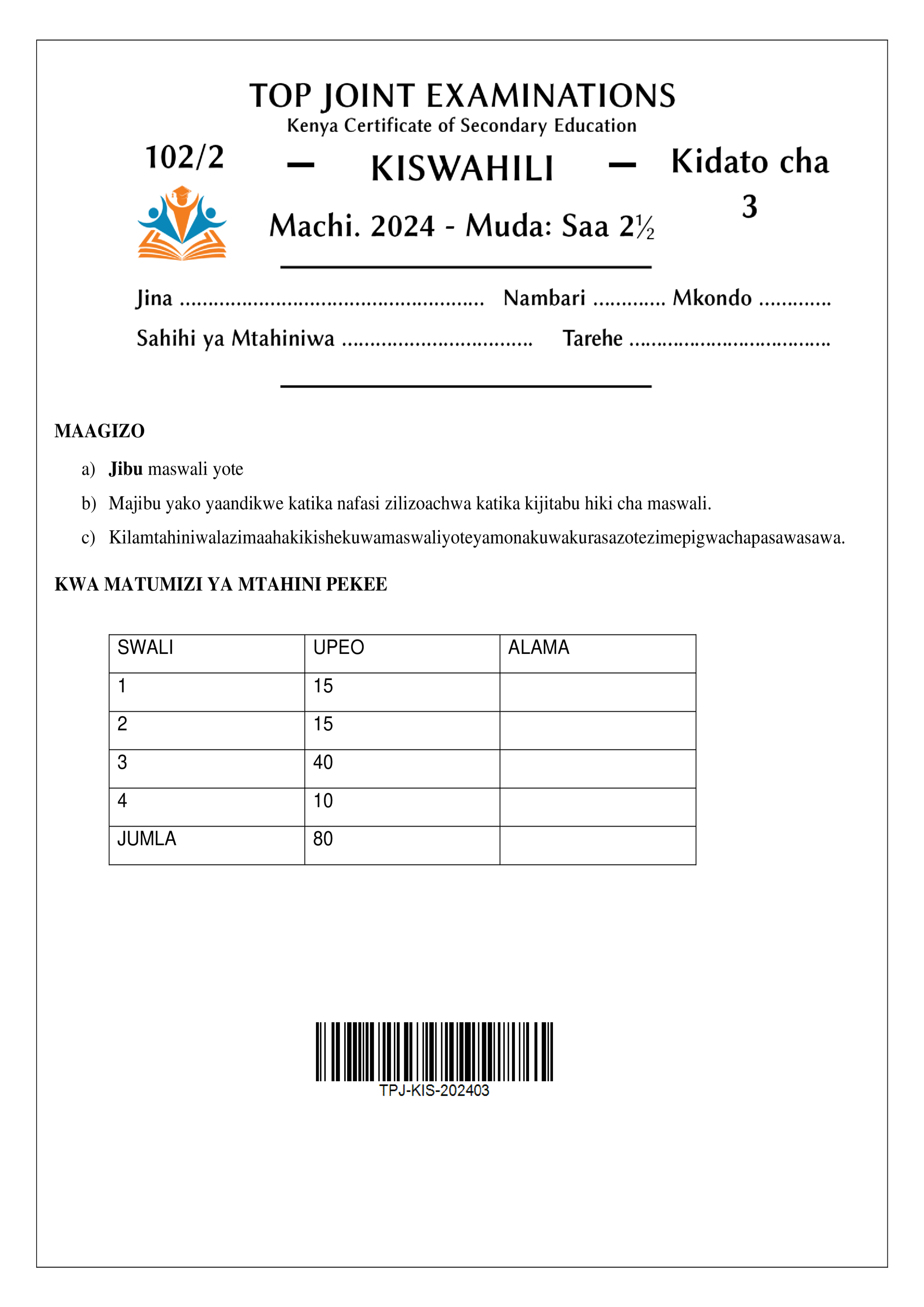 KISWAHILI KIDATO CHA TATU KARATASI YA PILI MWISHO WA MUHULA WA KWANZA 2024