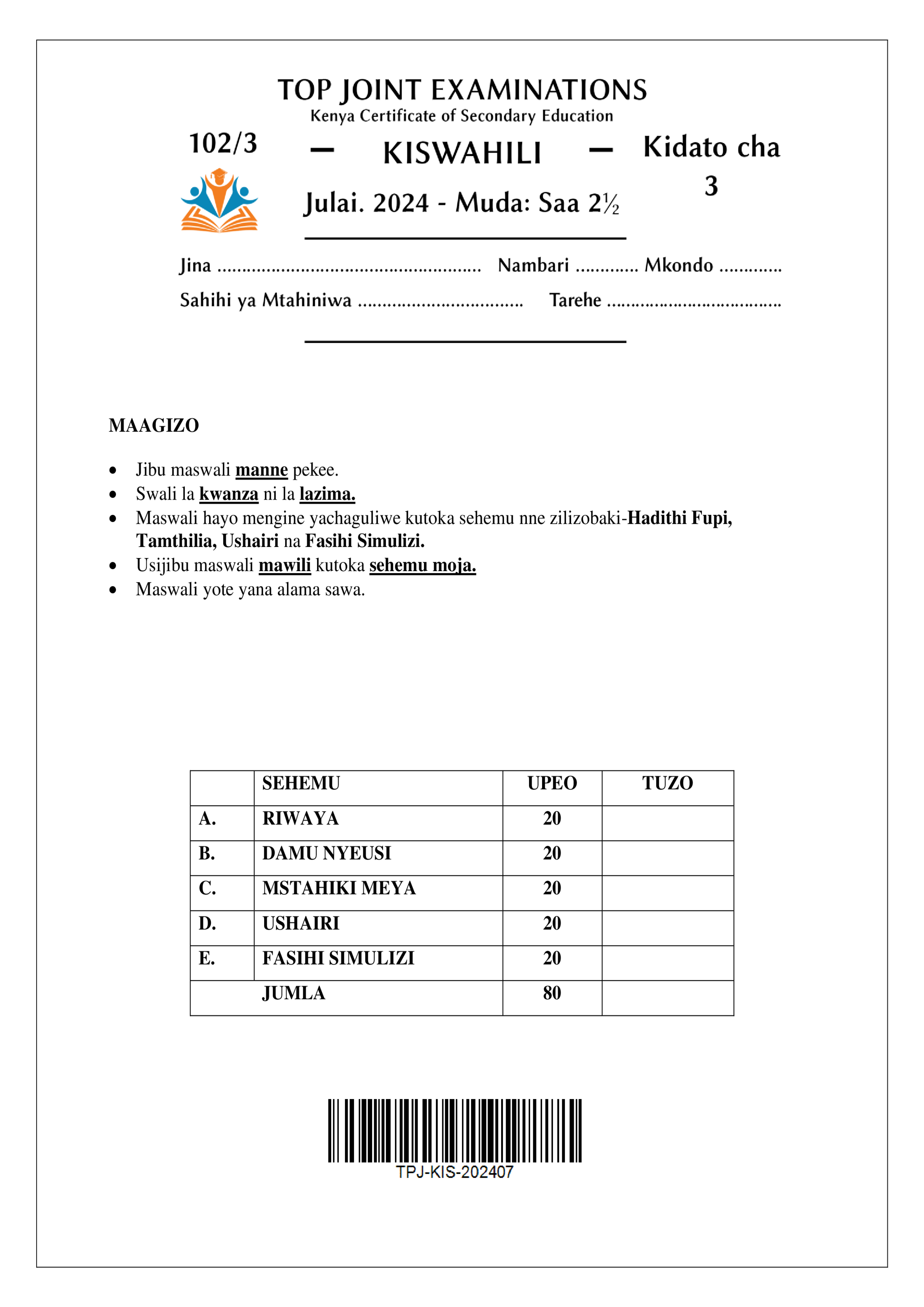 KISWAHILI KIDATO CHA TATU KARATASI YA TATU MWISHO WA MUHULA WA PILI 2024